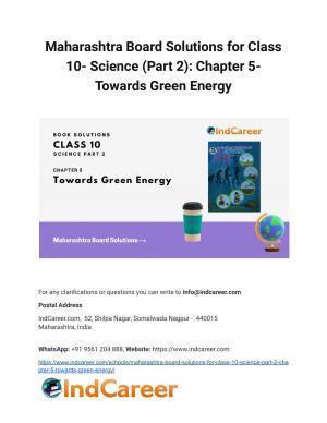 Maharashtra Board Solutions for Class 10- Science (Part 2): Chapter 5- Towards Green Energy