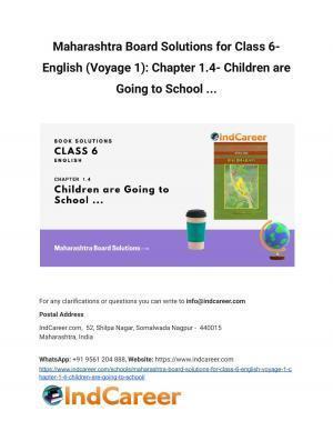 Maharashtra Board Solutions for Class 6- English (Voyage 1): Chapter 1.4- Children are Going to School ...