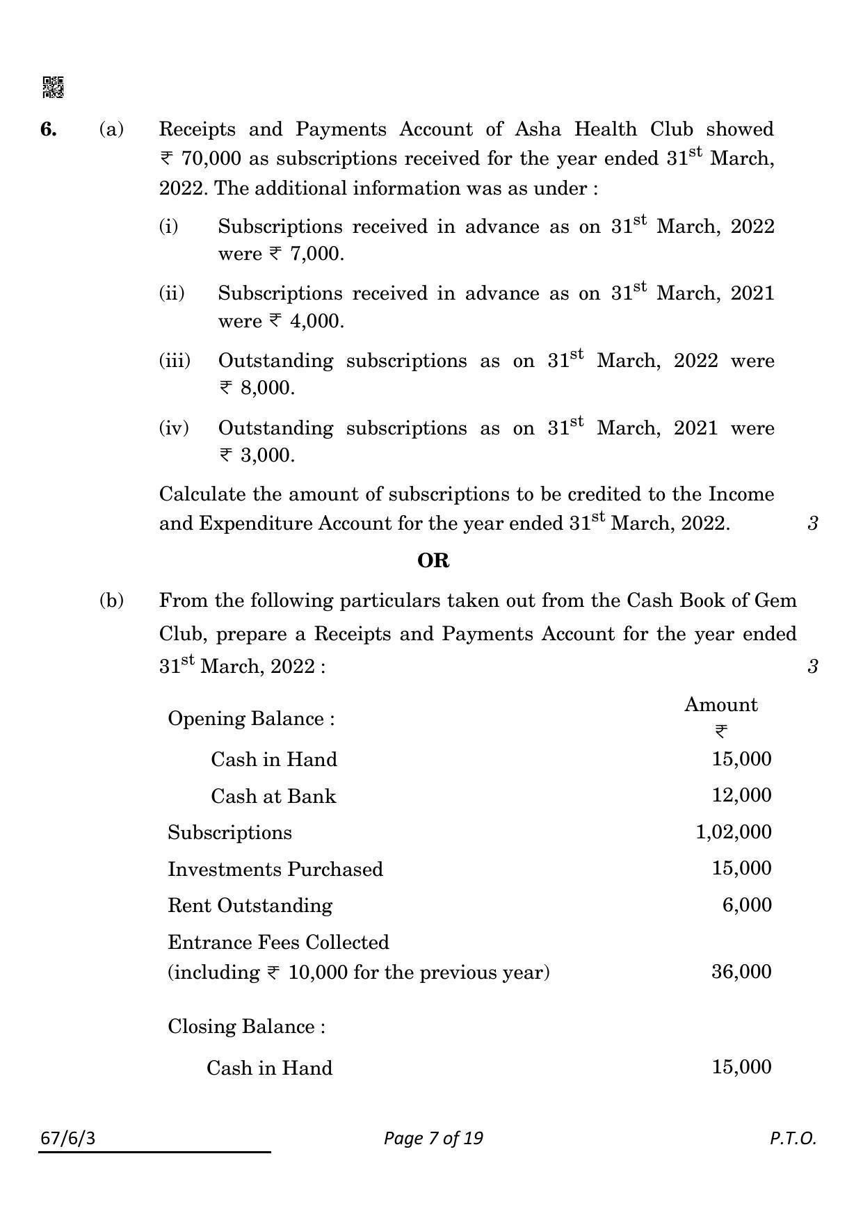 CBSE Class 12 67-6-3 ACCOUNTANCY 2022 Compartment Question Paper - Page 7
