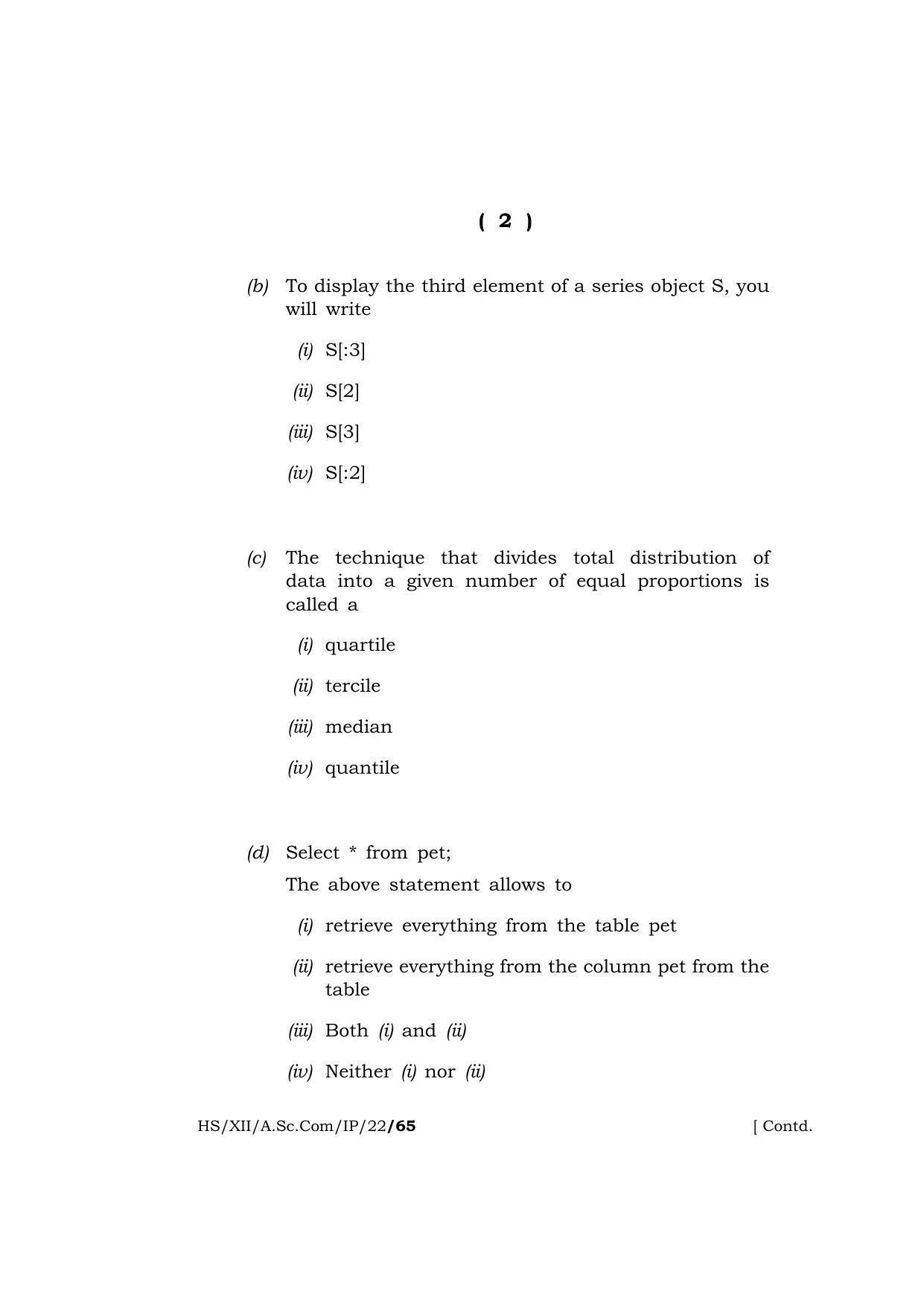 Meghalaya Board (MBOSE) Class 12 INFORMATICS PRACTICES  (HS-XII-A-Sc-Com-IP-22) 2022 Question Paper - Page 2