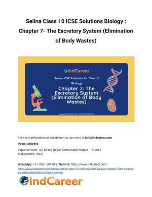 Selina Class 10 ICSE Solutions Biology : Chapter 7- The Excretory System (Elimination of Body Wastes)