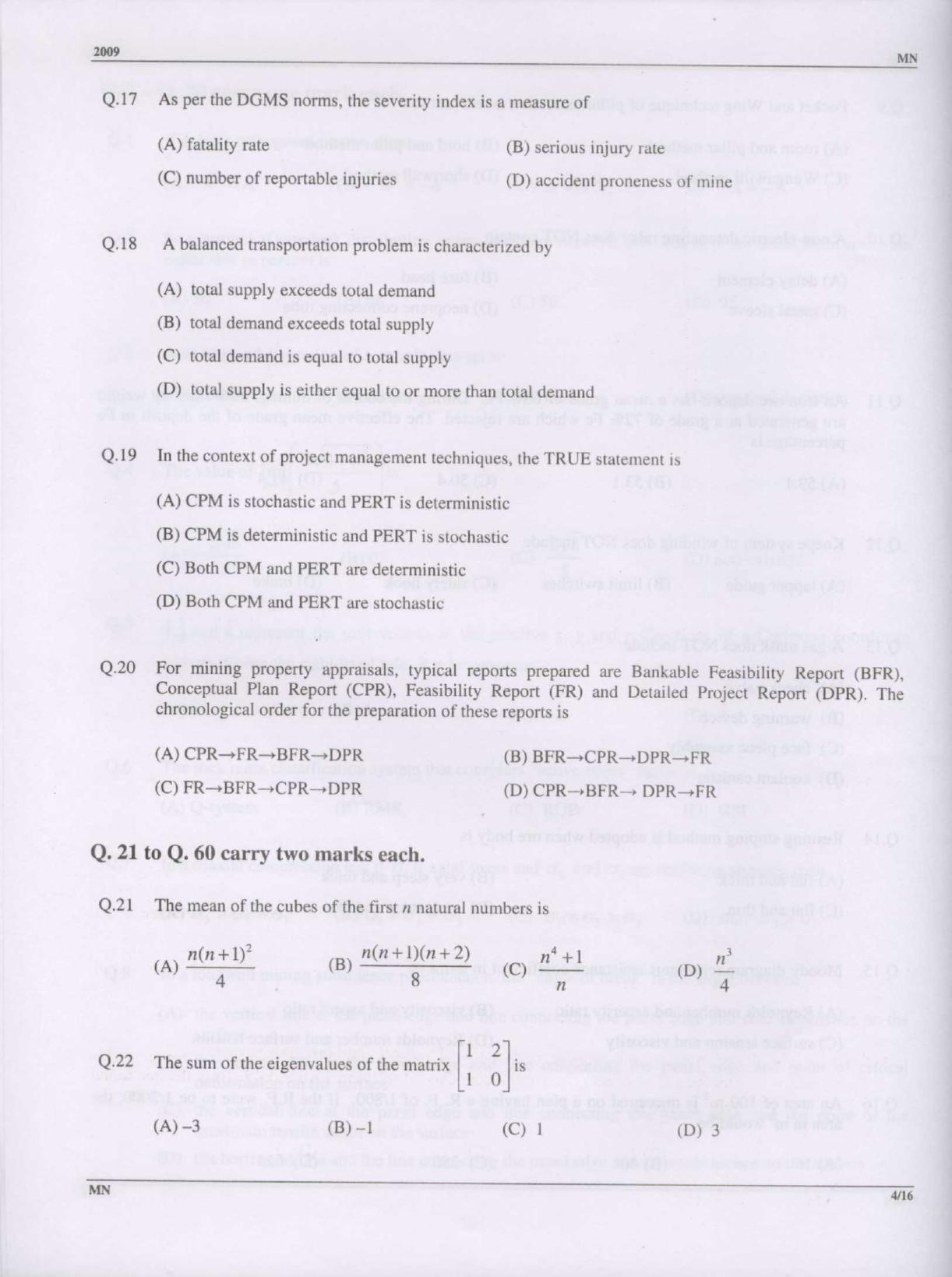 GATE 2009 Mining Engineering (MN) Question Paper with Answer Key - Page 4