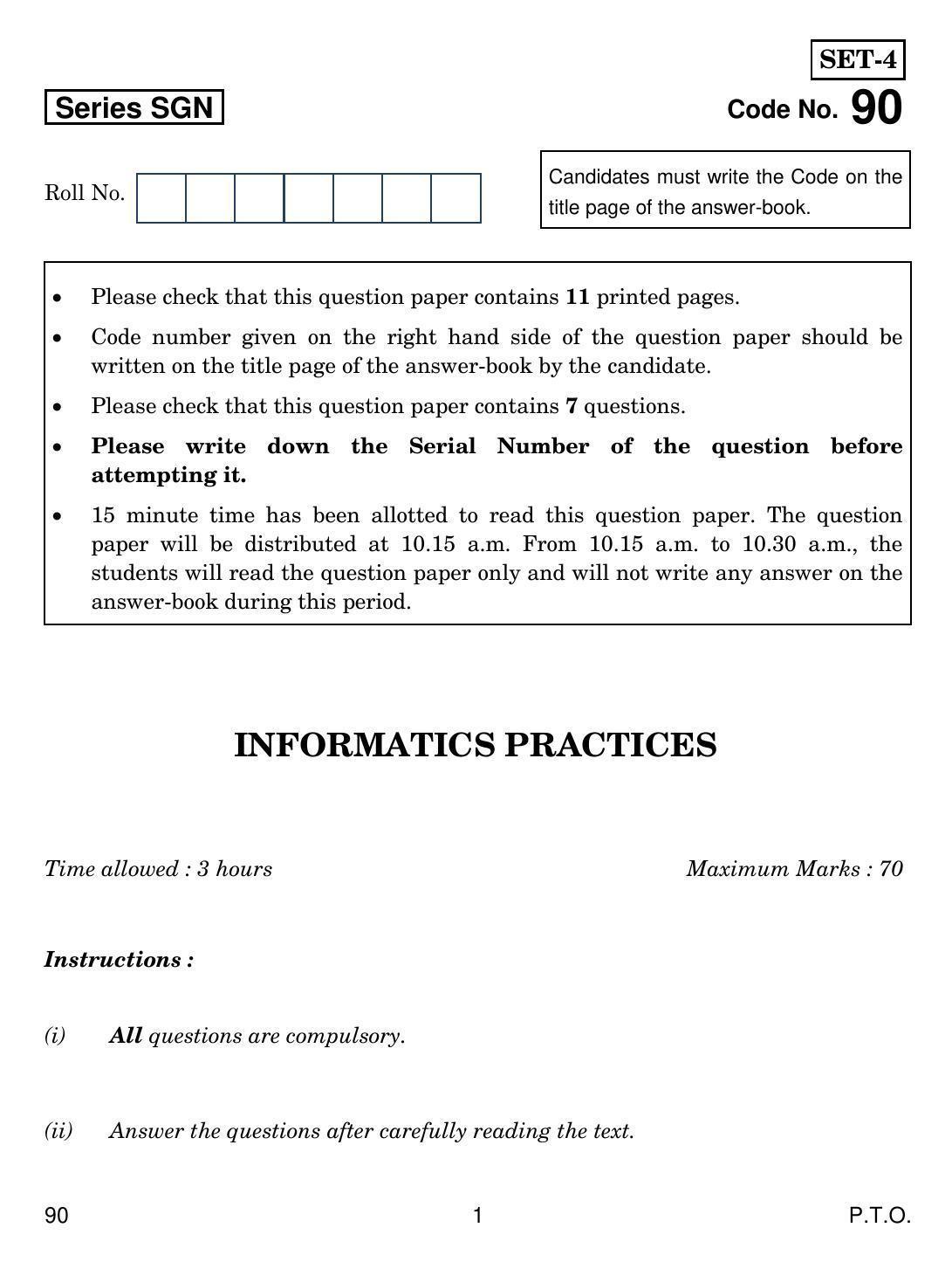 CBSE Class 12 90 INFORMATICS PRACTICES 2018 Question Paper - Page 1