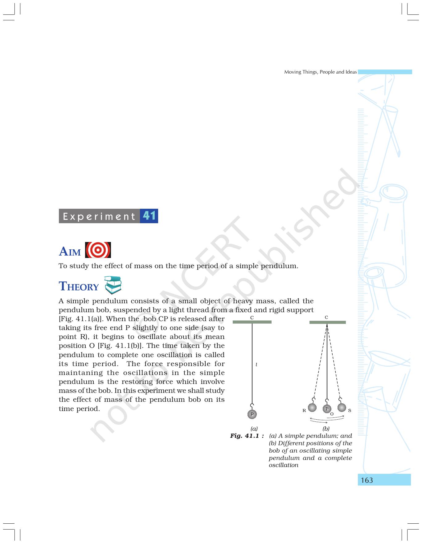NCERT Laboratory Manuals for Class IX Science - Moving things, People and ideas - Page 47