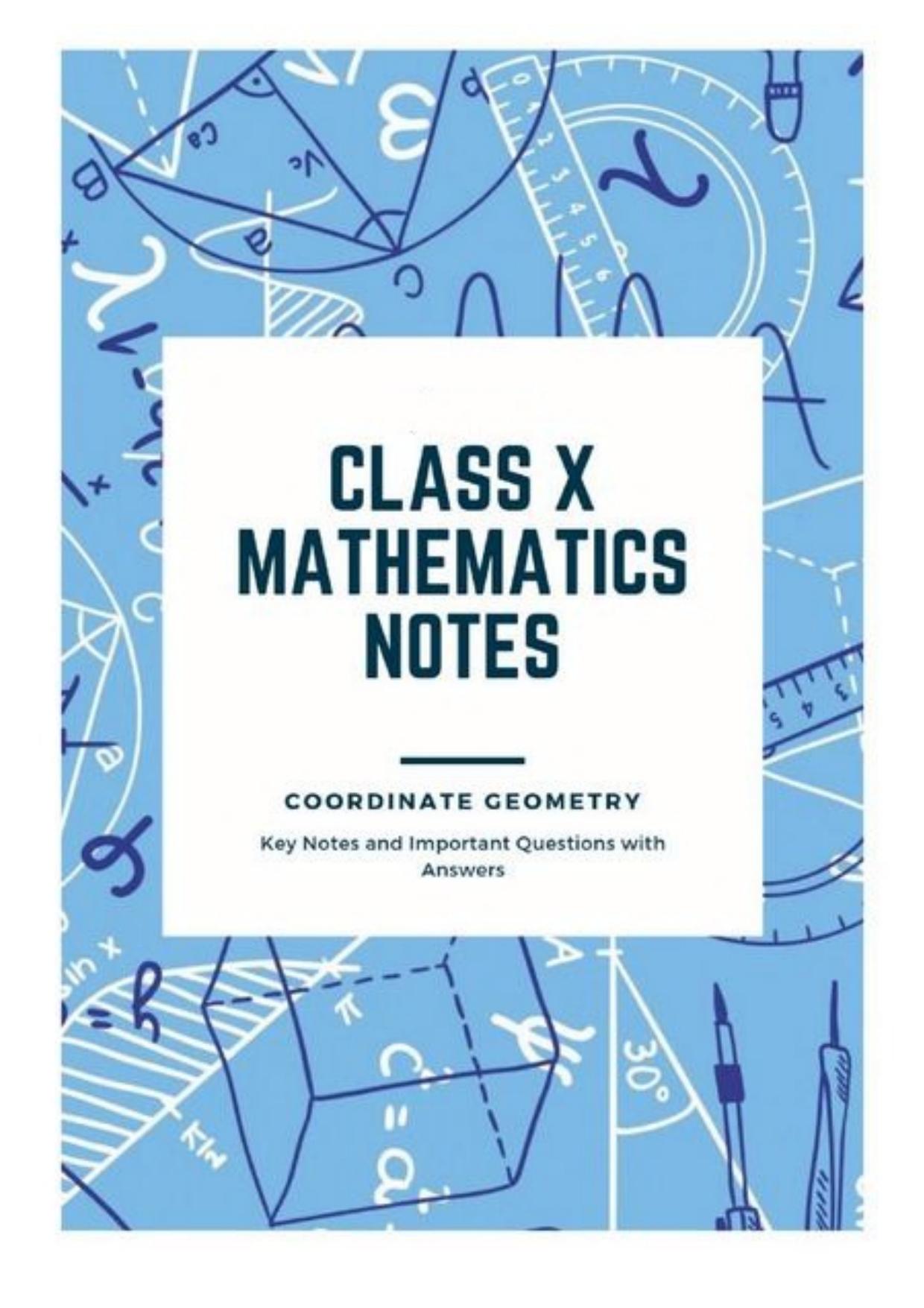 Class 10 Notes, Question & Practice Paper - Mathematics (Topic 7 : Co-ordinate Geometry) - Page 1