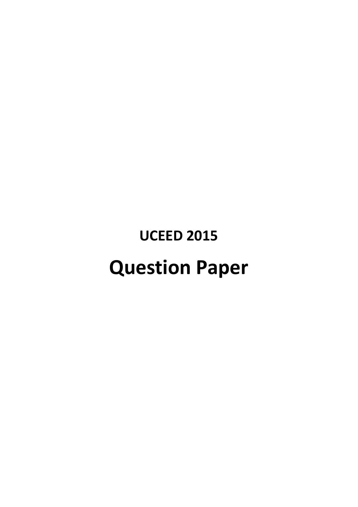 UCEED 2015 Question Paper - Page 1