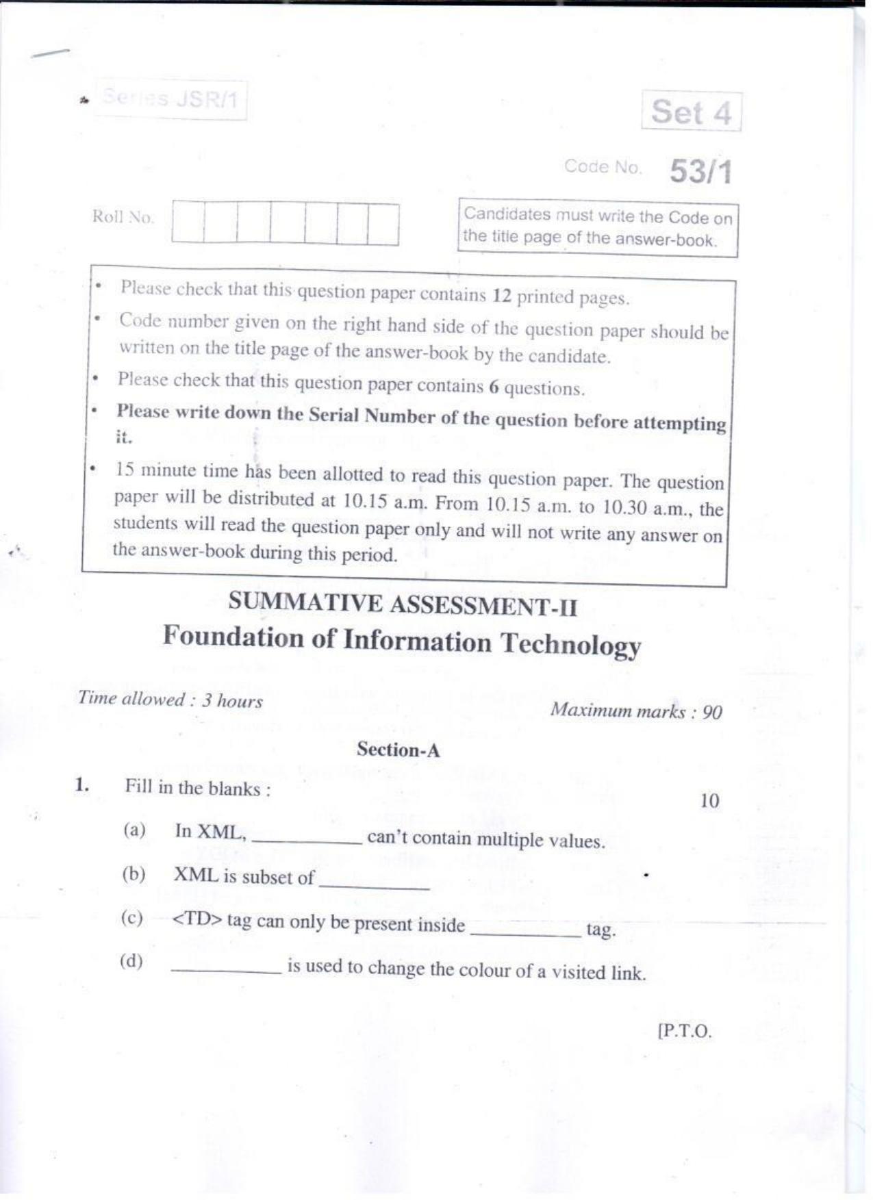 CBSE Class 10 Foundation Of Information Technology JSR Set-4-Delhi- 10 2016 Question Paper - Page 1