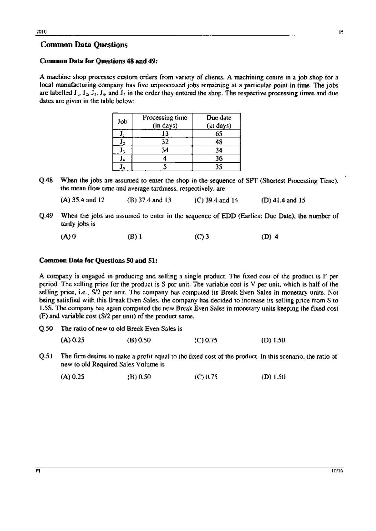 GATE 2010 Production and Industrial Engineering (PI) Question Paper with Answer Key - Page 10