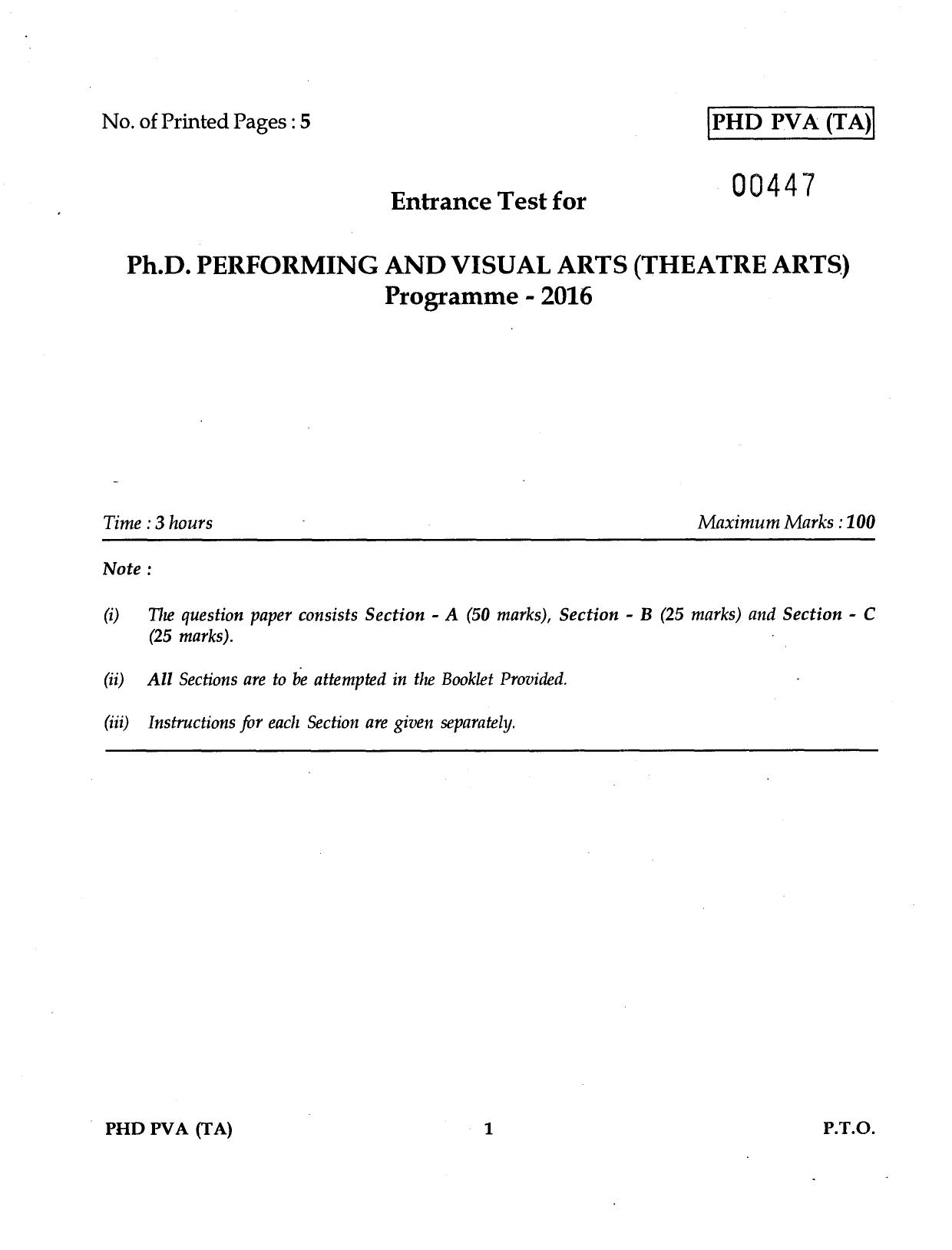 IGNOU PhD Entrance Test Ph.D. Performing And Visual Arts (Theatre Arts) 2016 Question Paper - Page 1