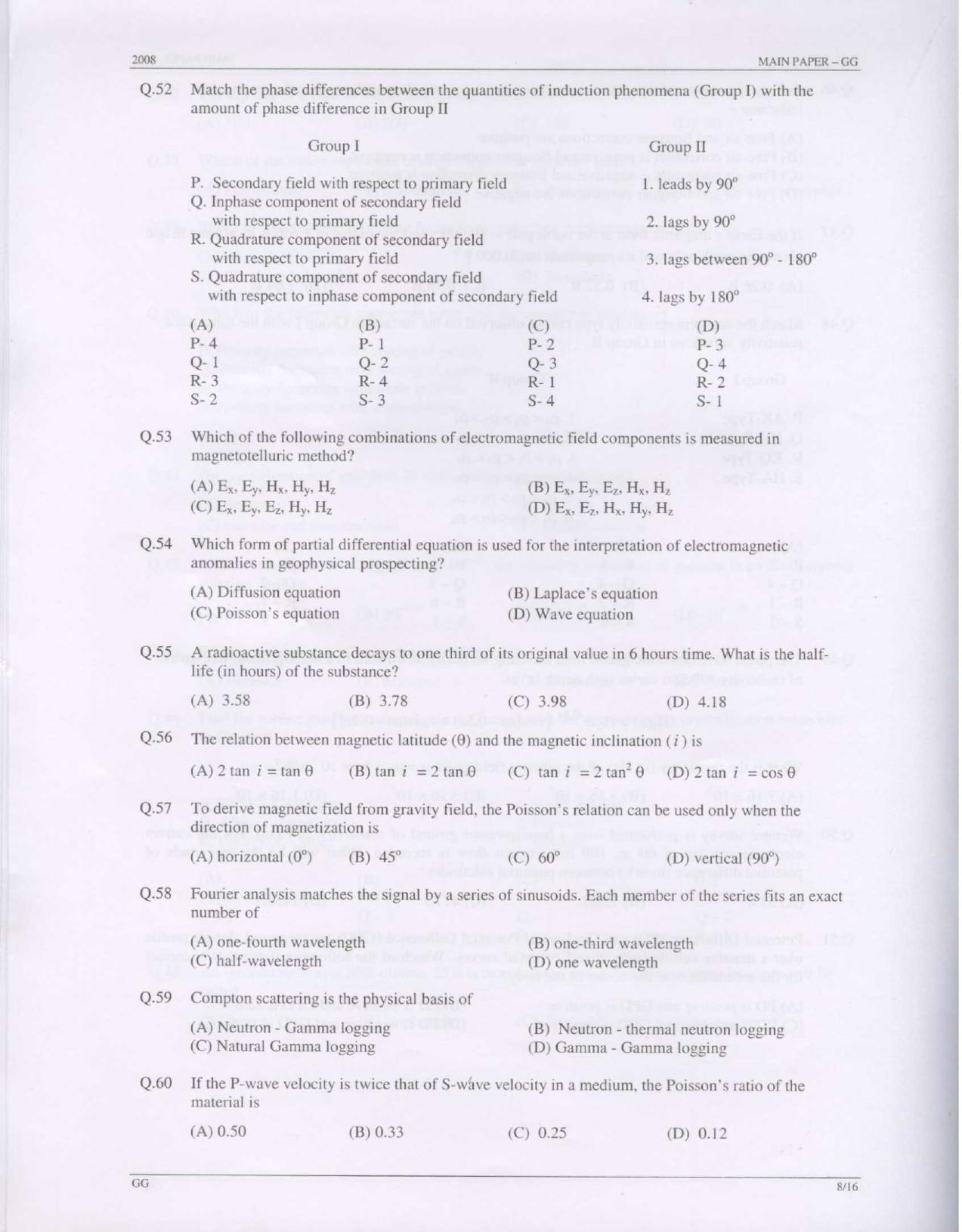 GATE 2008 Geology and Geophysics (GG) Question Paper with Answer Key - Page 8