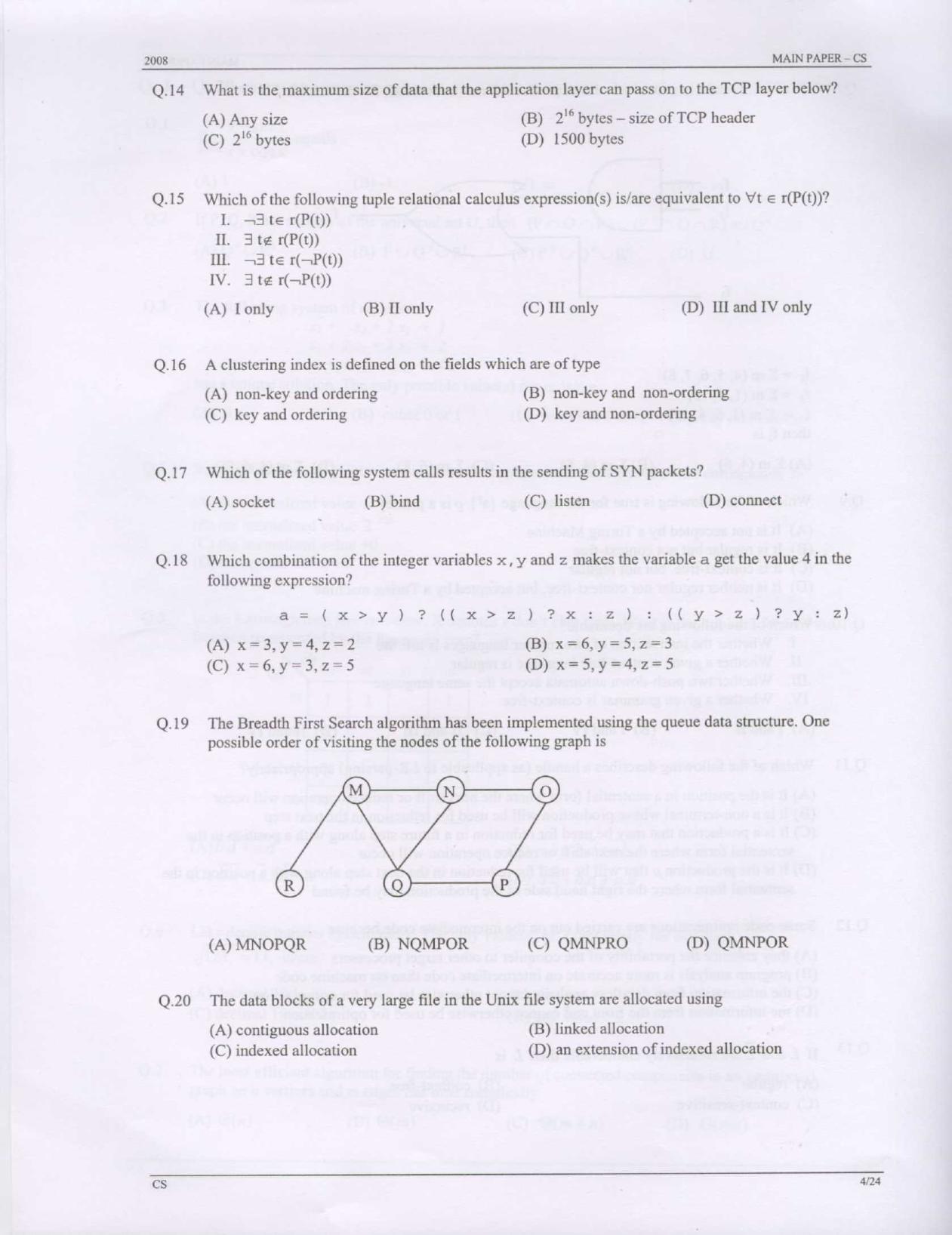 GATE 2008 Computer Science and Information Technology (CS) Question Paper with Answer Key - Page 4