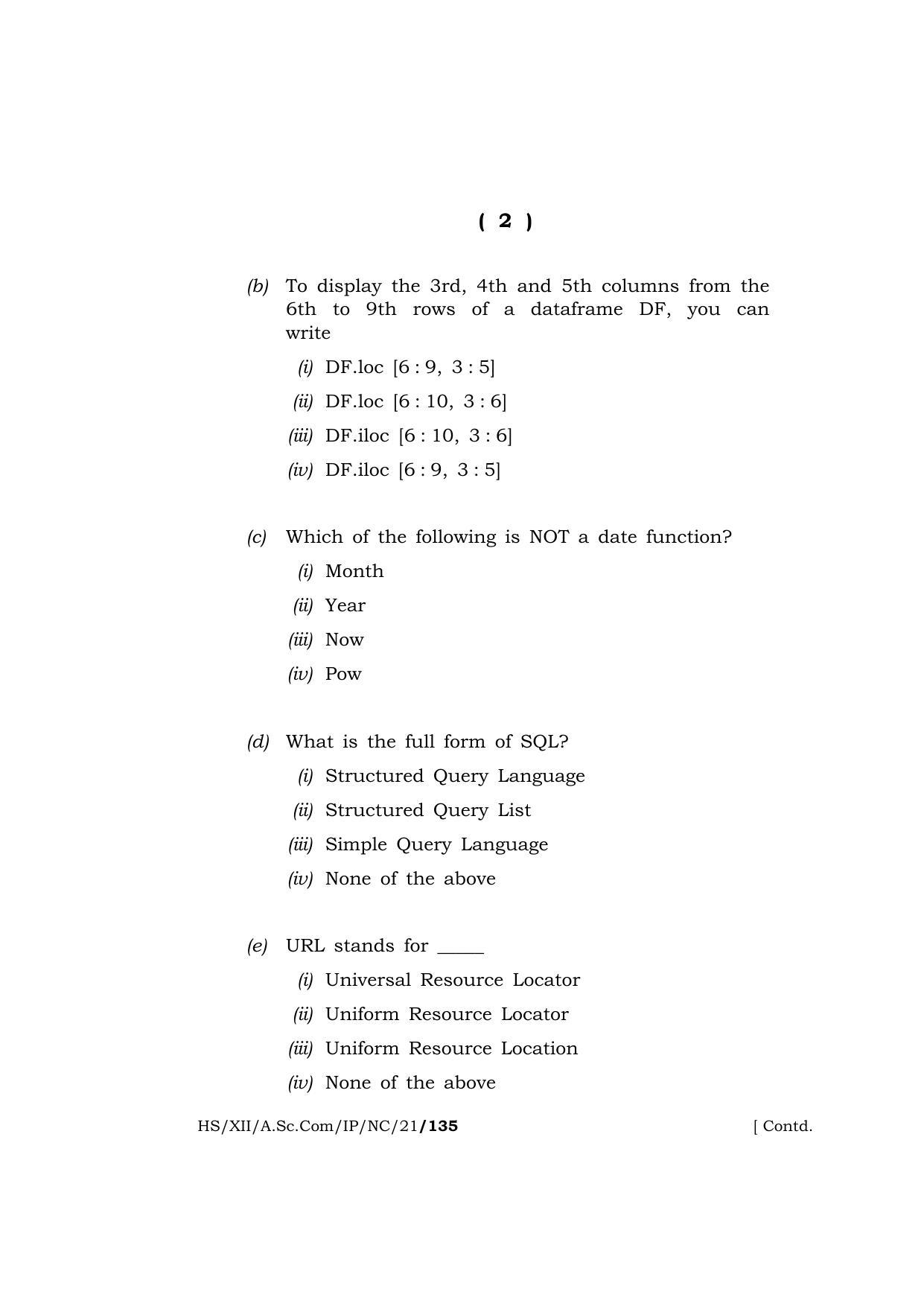 Meghalaya Board (MBOSE) Class 12 INFORMATICS PRACTICES (New Course) (HS-XII-A.Sc.Com-IP-NC-21) 2021 Question Paper - Page 2