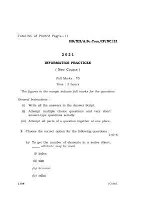 Meghalaya Board (MBOSE) Class 12 INFORMATICS PRACTICES (New Course) (HS-XII-A.Sc.Com-IP-NC-21) 2021 Question Paper