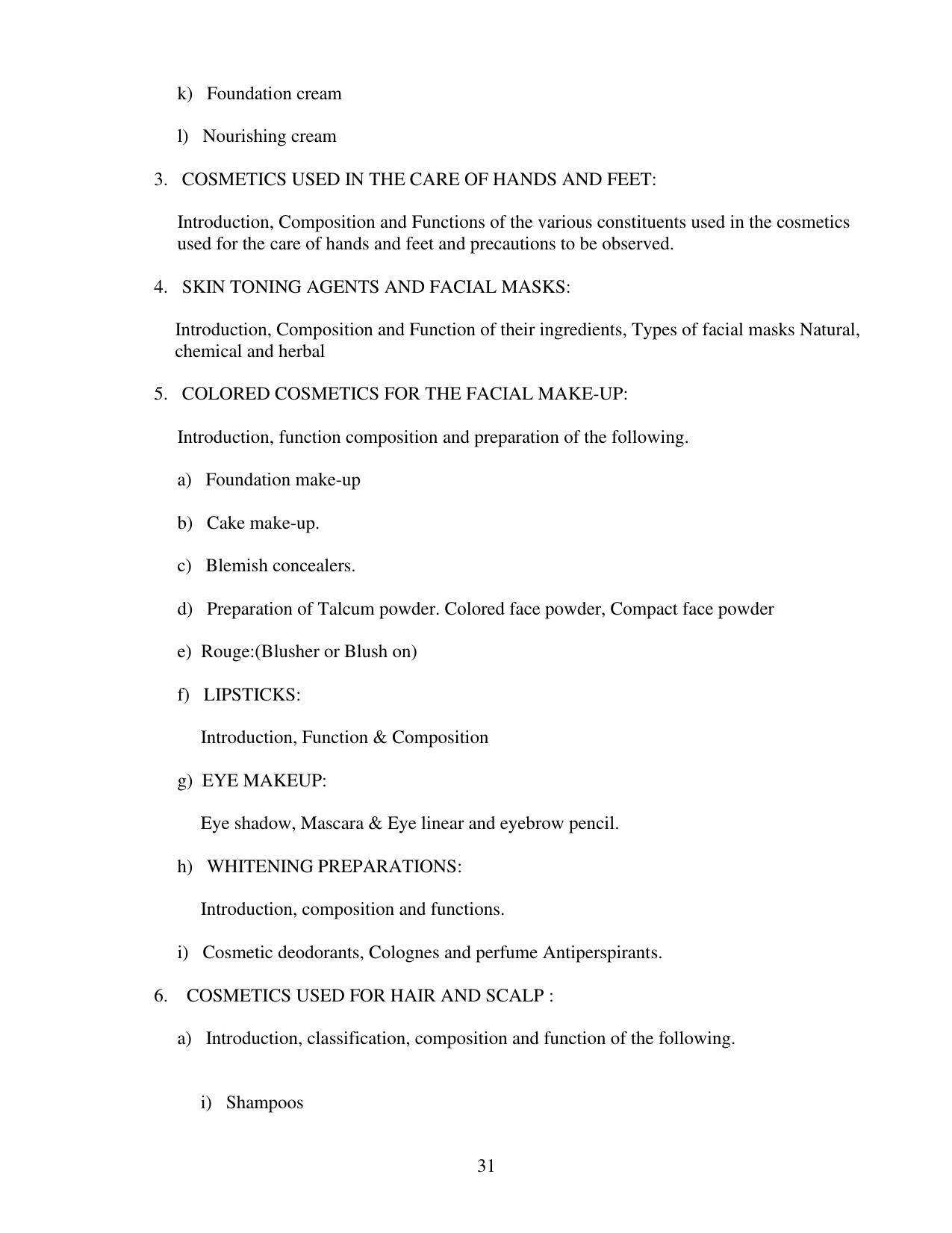 SYLLABUS FOR FIRST SEMESTER SESSION (2020-2021) - TWO SEMESTER POST GRADUATE DIPLOMA COURSE IN BEAUTY AND HEALTH CARE - Page 31