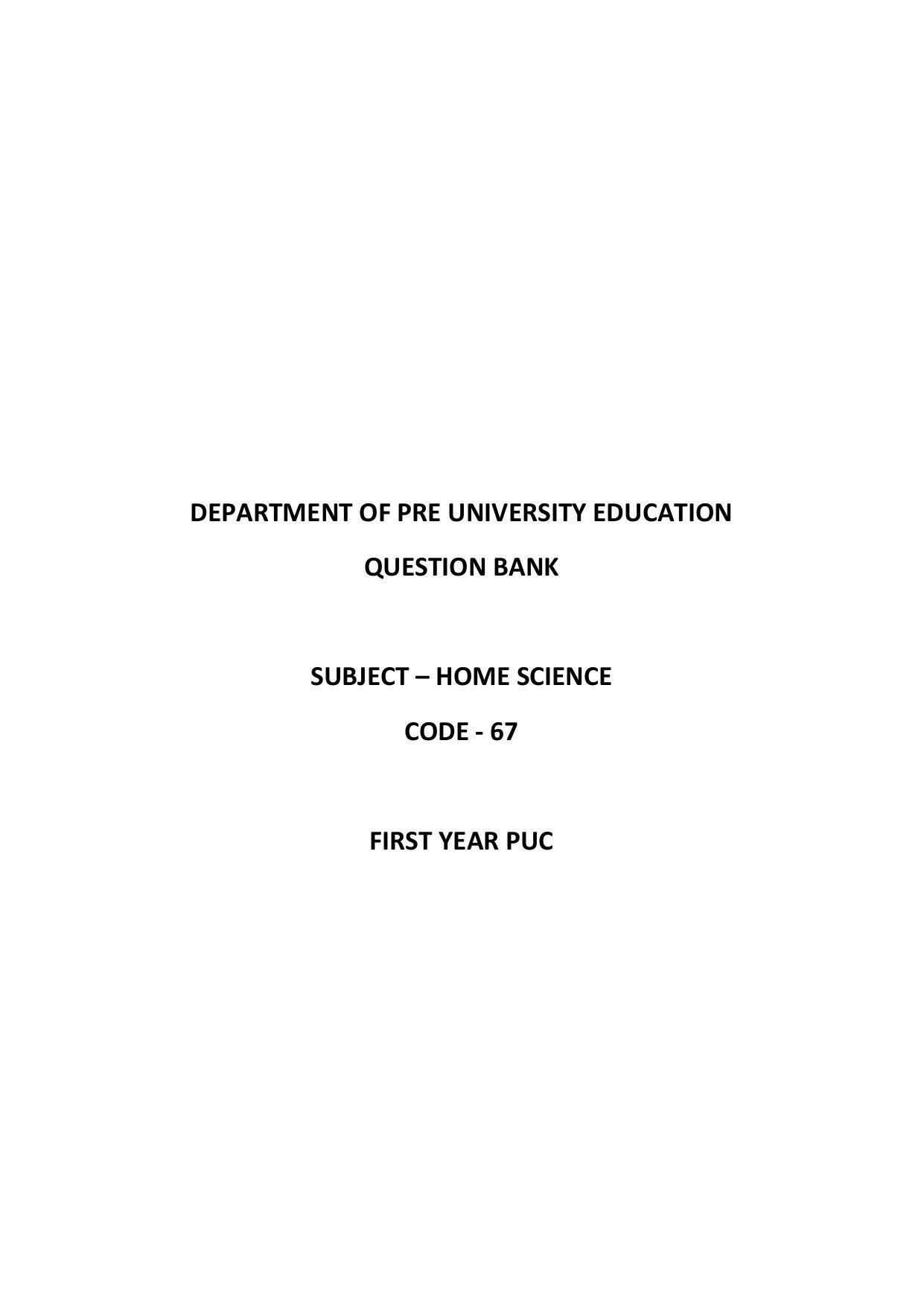 Karnataka 1st PUC Question Bank for Home Science - Page 1
