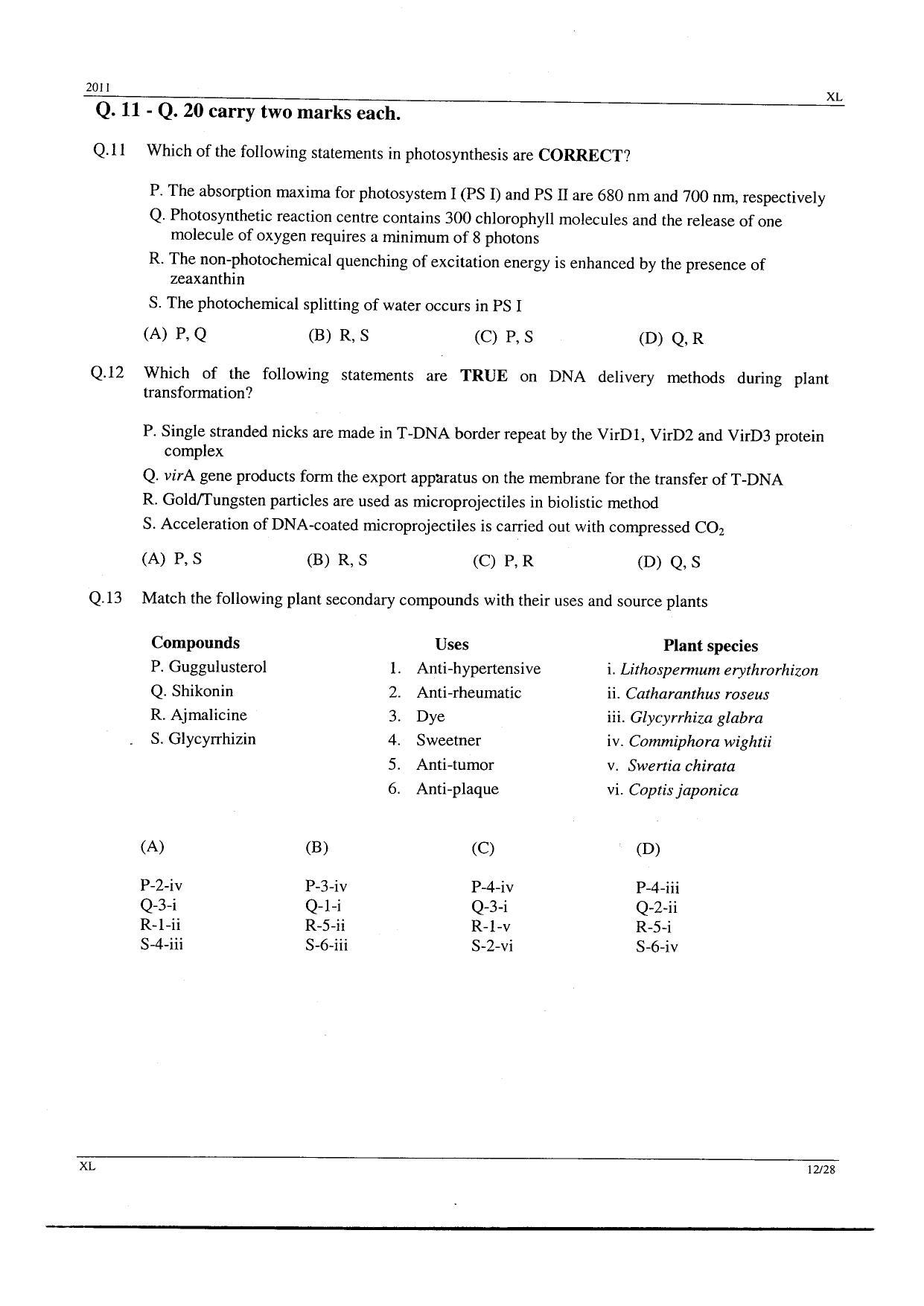 GATE 2011 Life Sciences (XL) Question Paper with Answer Key - Page 12
