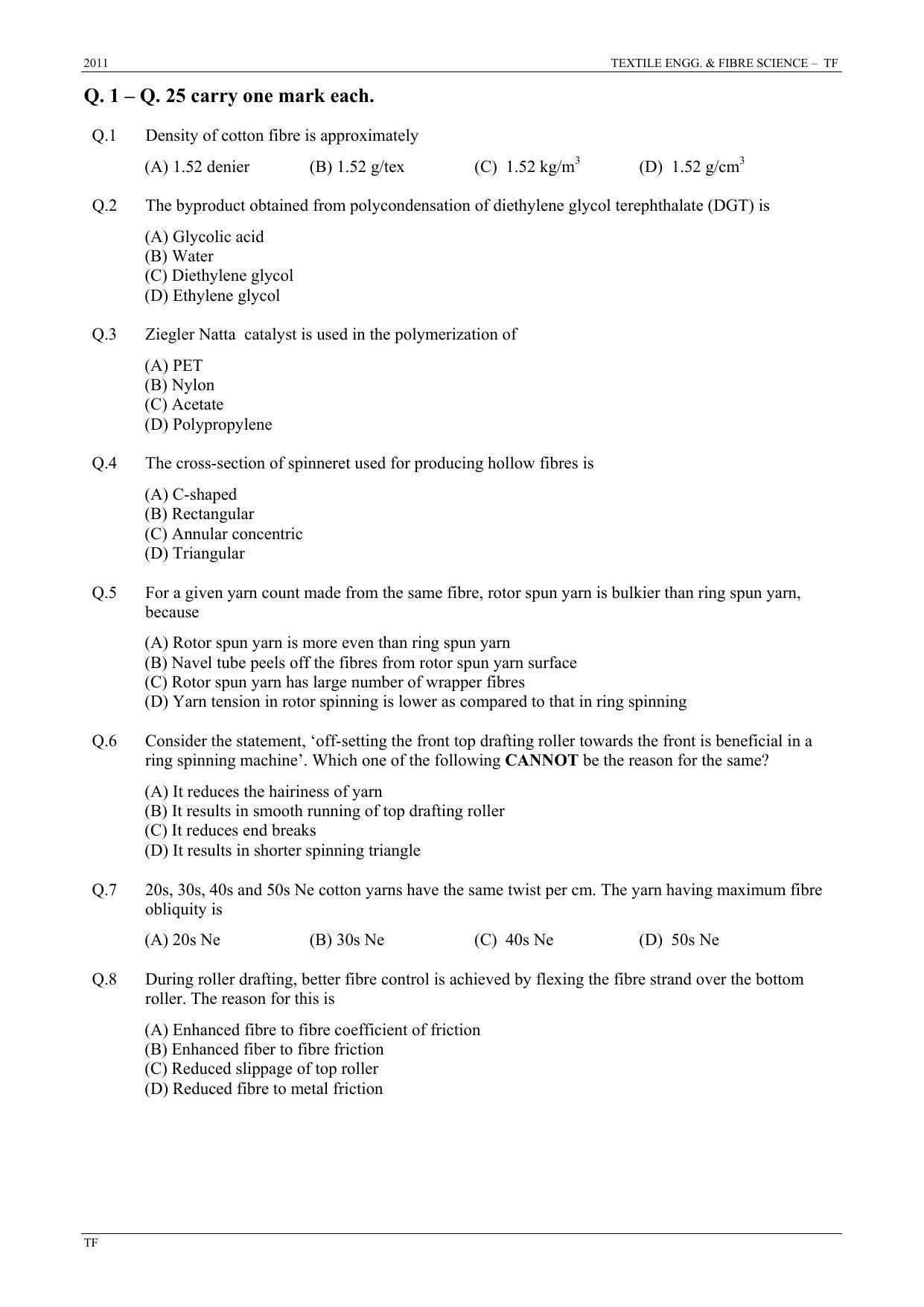 GATE 2011 Textile Engineering and Fibre Science (TF) Question Paper with Answer Key - Page 2