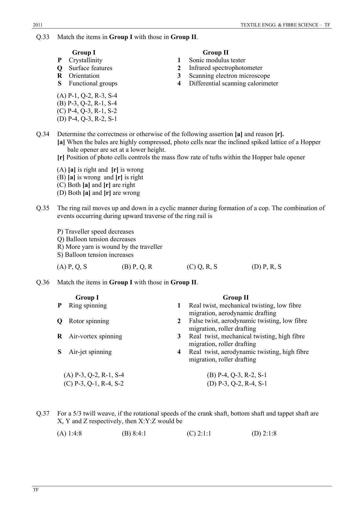 GATE 2011 Textile Engineering and Fibre Science (TF) Question Paper with Answer Key - Page 6