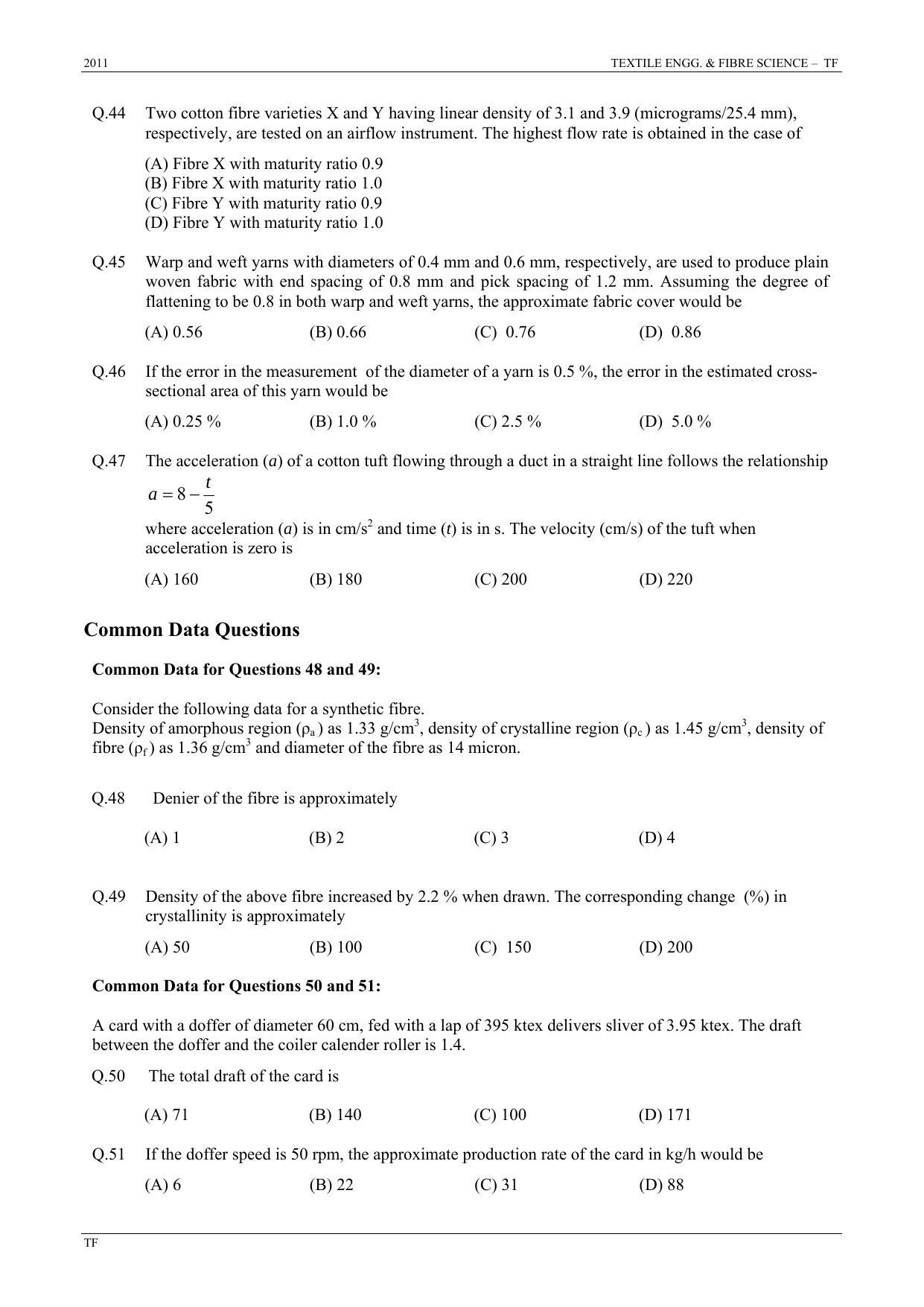 GATE 2011 Textile Engineering and Fibre Science (TF) Question Paper with Answer Key - Page 8