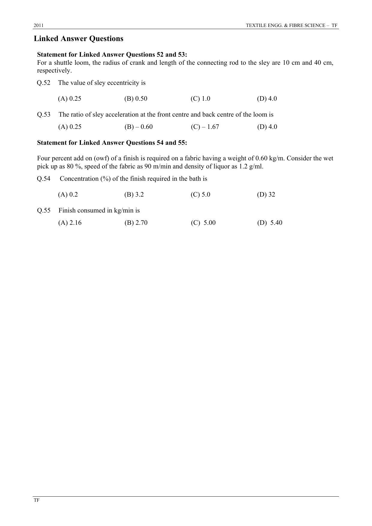 GATE 2011 Textile Engineering and Fibre Science (TF) Question Paper with Answer Key - Page 9