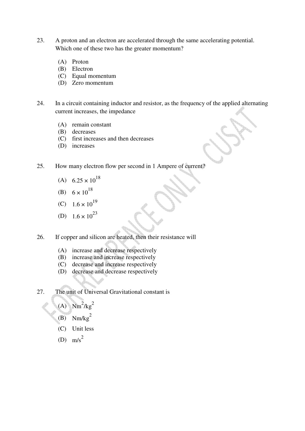 CUSAT CAT 2022 Test in Physics Chemistry and Biology for Five year Integrated MSc Question Paper - Page 5