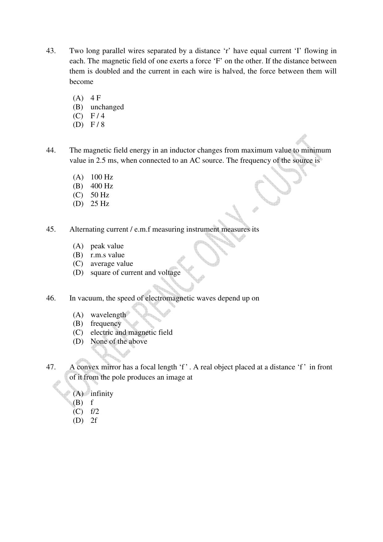 CUSAT CAT 2022 Test in Physics Chemistry and Biology for Five year Integrated MSc Question Paper - Page 9
