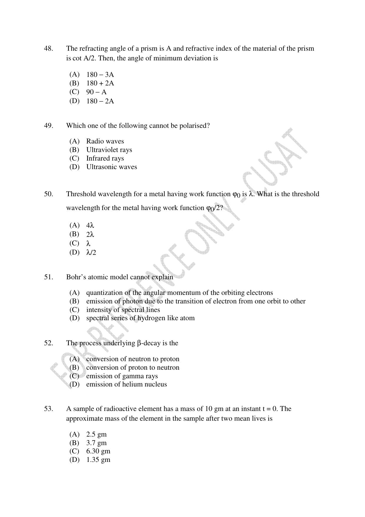 CUSAT CAT 2022 Test in Physics Chemistry and Biology for Five year Integrated MSc Question Paper - Page 10