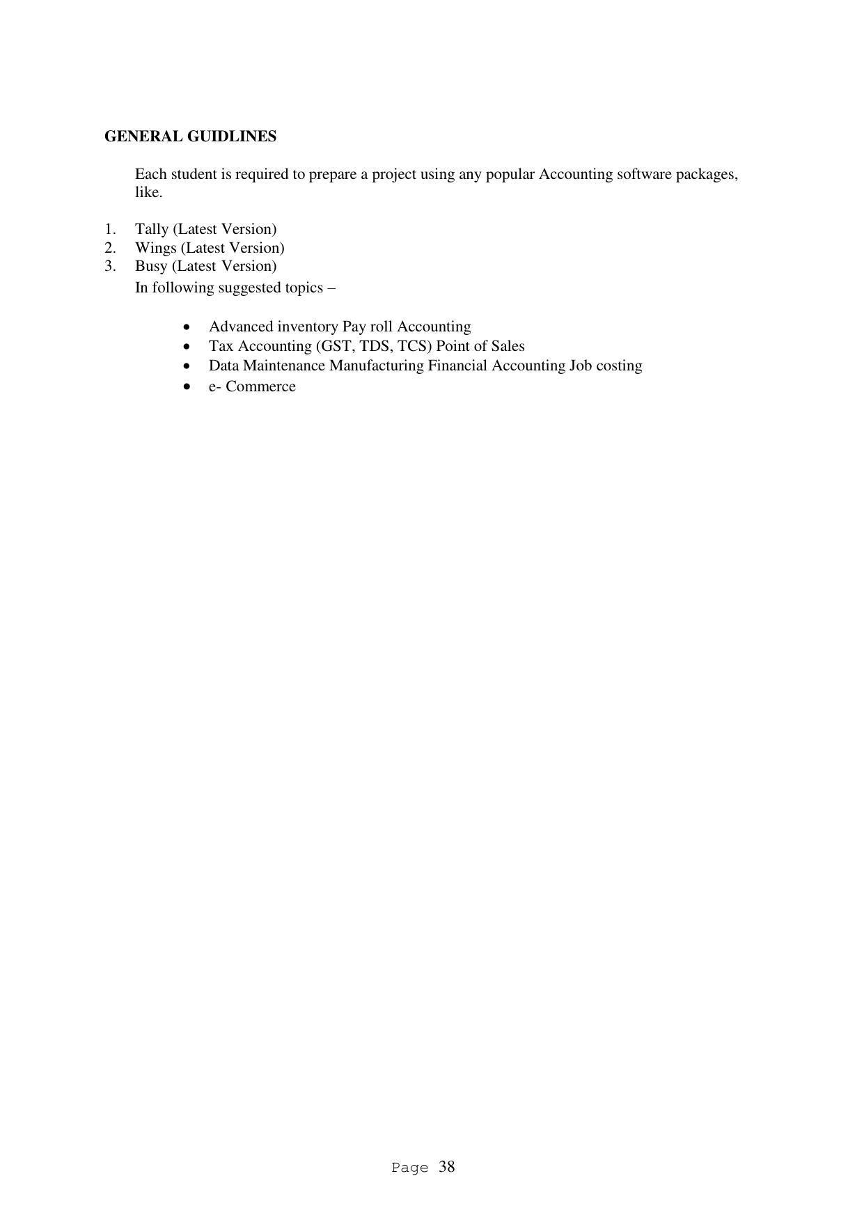 SYLLABUS FOR FIRST SEMESTER SESSION (2020-2021) - TWO SEMESTER POST GRADUATE DIPLOMA COURSE IN ACCOUNTANCY(WITH COMPUTERISED ACCOUNTS & TAXATION) - Page 38