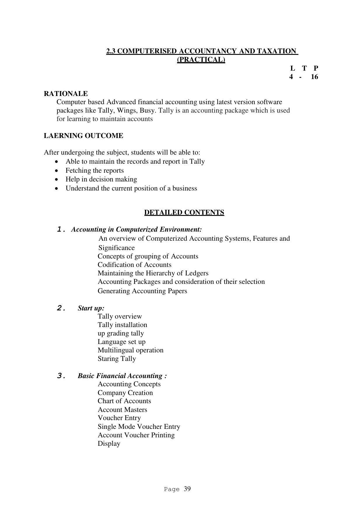 SYLLABUS FOR FIRST SEMESTER SESSION (2020-2021) - TWO SEMESTER POST GRADUATE DIPLOMA COURSE IN ACCOUNTANCY(WITH COMPUTERISED ACCOUNTS & TAXATION) - Page 39