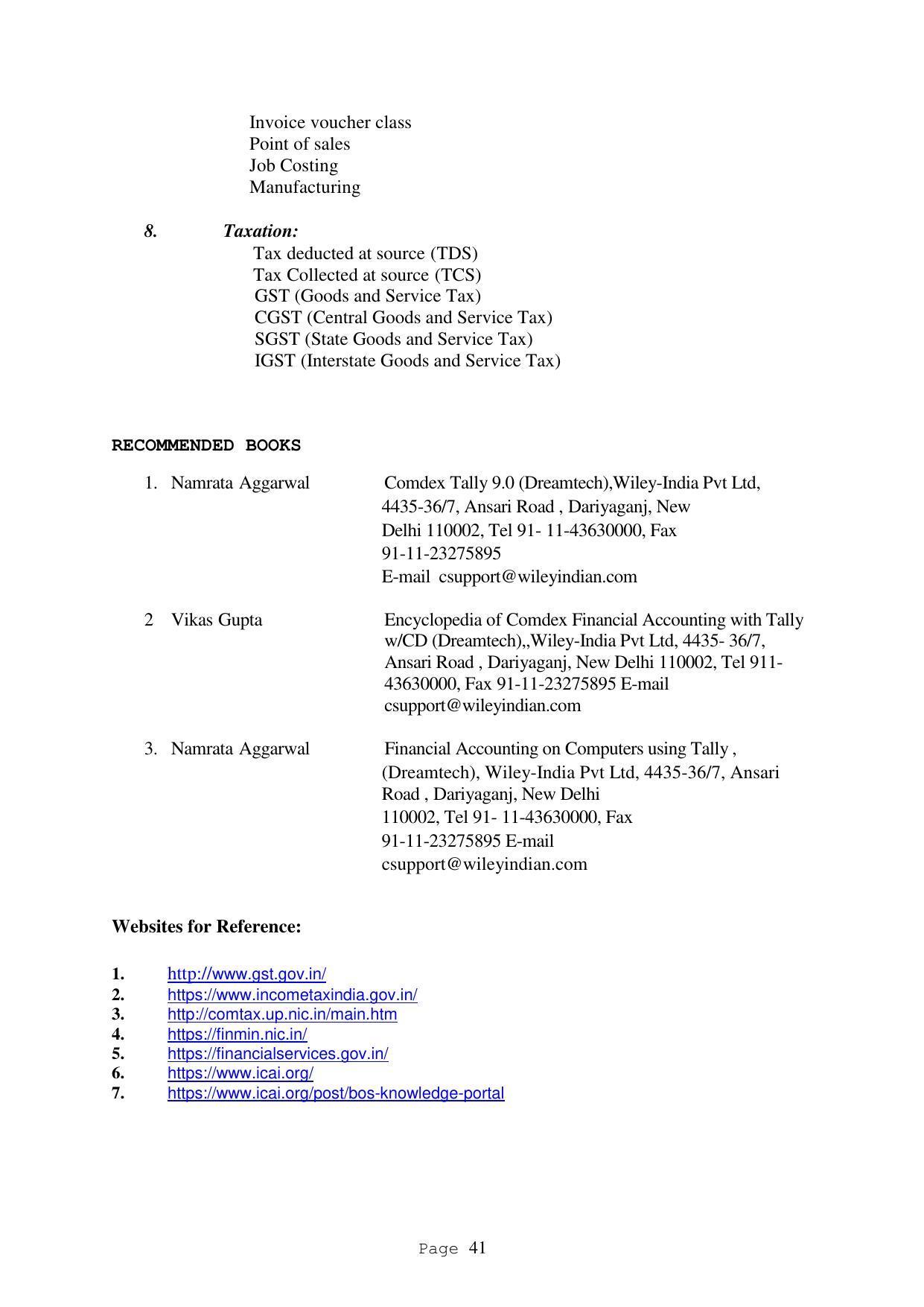 SYLLABUS FOR FIRST SEMESTER SESSION (2020-2021) - TWO SEMESTER POST GRADUATE DIPLOMA COURSE IN ACCOUNTANCY(WITH COMPUTERISED ACCOUNTS & TAXATION) - Page 41