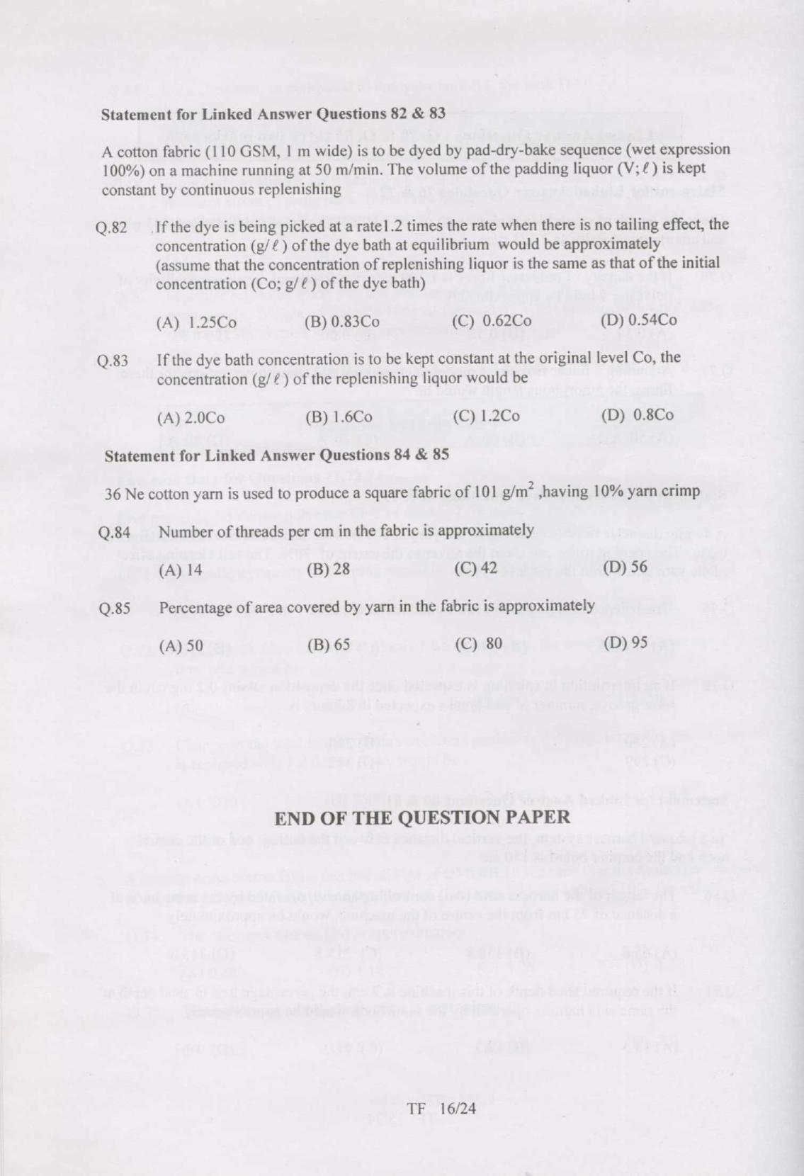 GATE 2007 Textile Engineering and Fibre Science (TF) Question Paper with Answer Key - Page 16