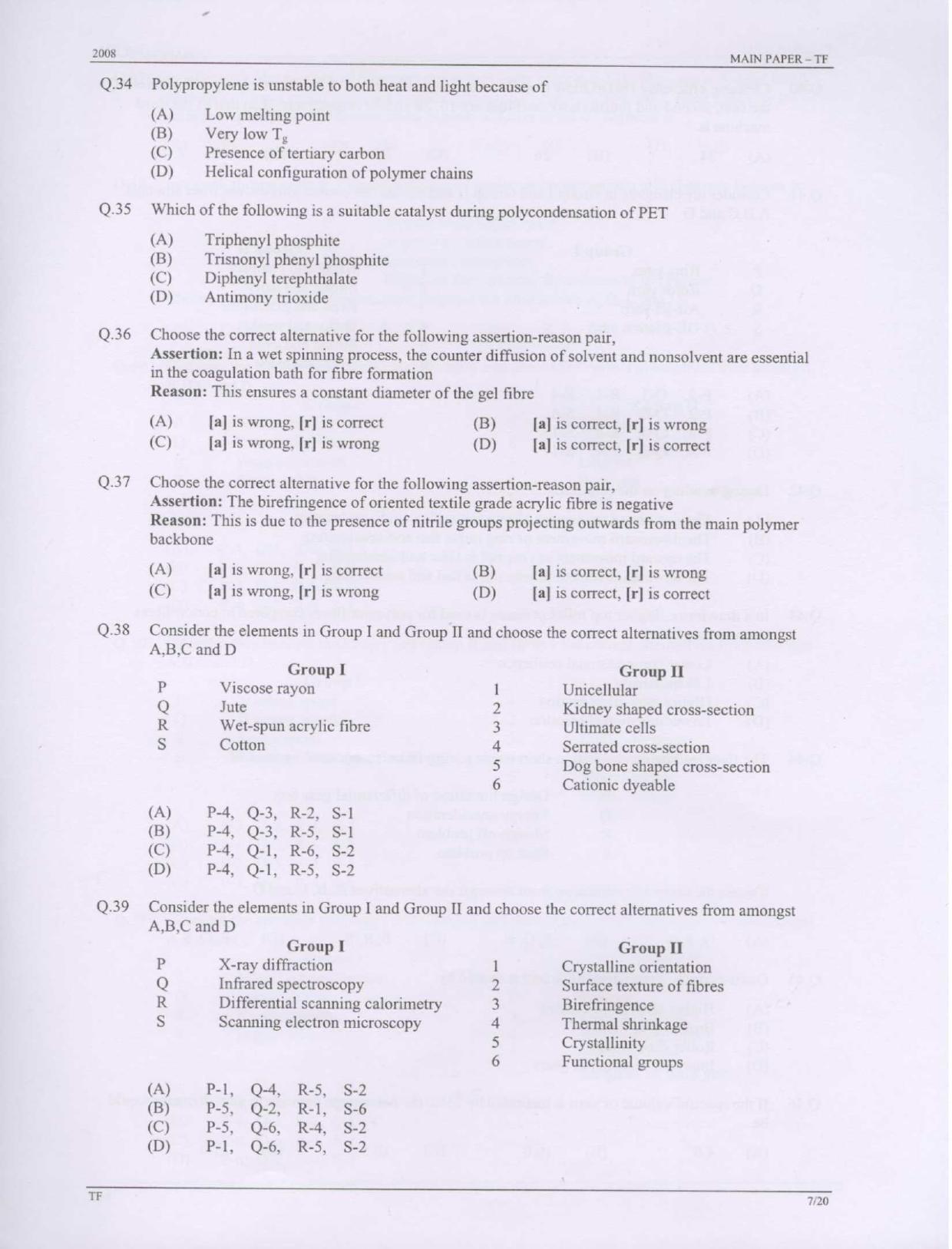 GATE 2008 Textile Engineering and Fibre Science (TF) Question Paper with Answer Key - Page 7