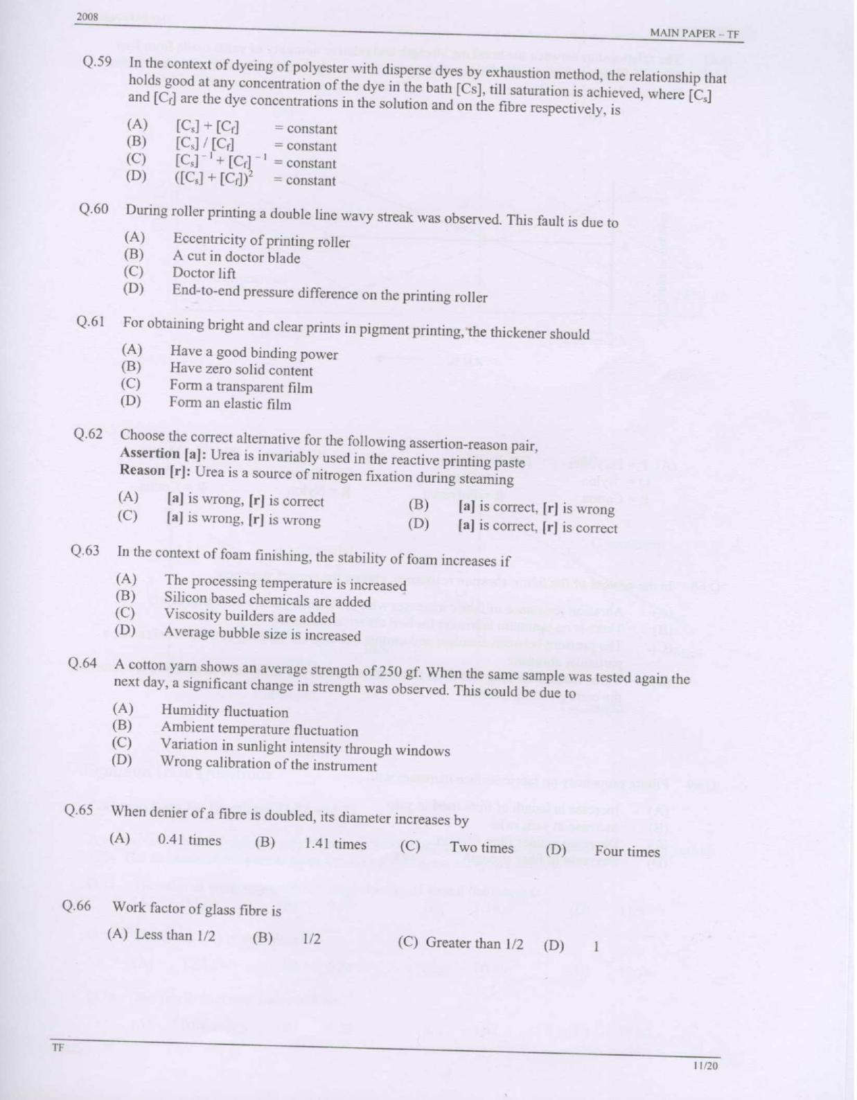 GATE 2008 Textile Engineering and Fibre Science (TF) Question Paper with Answer Key - Page 11
