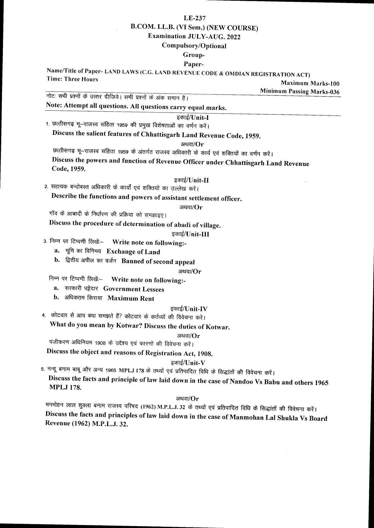 Bilaspur University Question Paper July 2022: B.COM. LL.B. Sixth Semester(New Course) Land Laws (C.G.Land Revenue Code & Omdian Registration Act) Paper 1 - Page 1