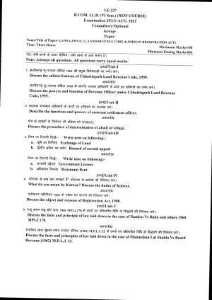 Bilaspur University Question Paper July 2022: B.COM. LL.B. Sixth Semester(New Course) Land Laws (C.G.Land Revenue Code & Omdian Registration Act) Paper 1