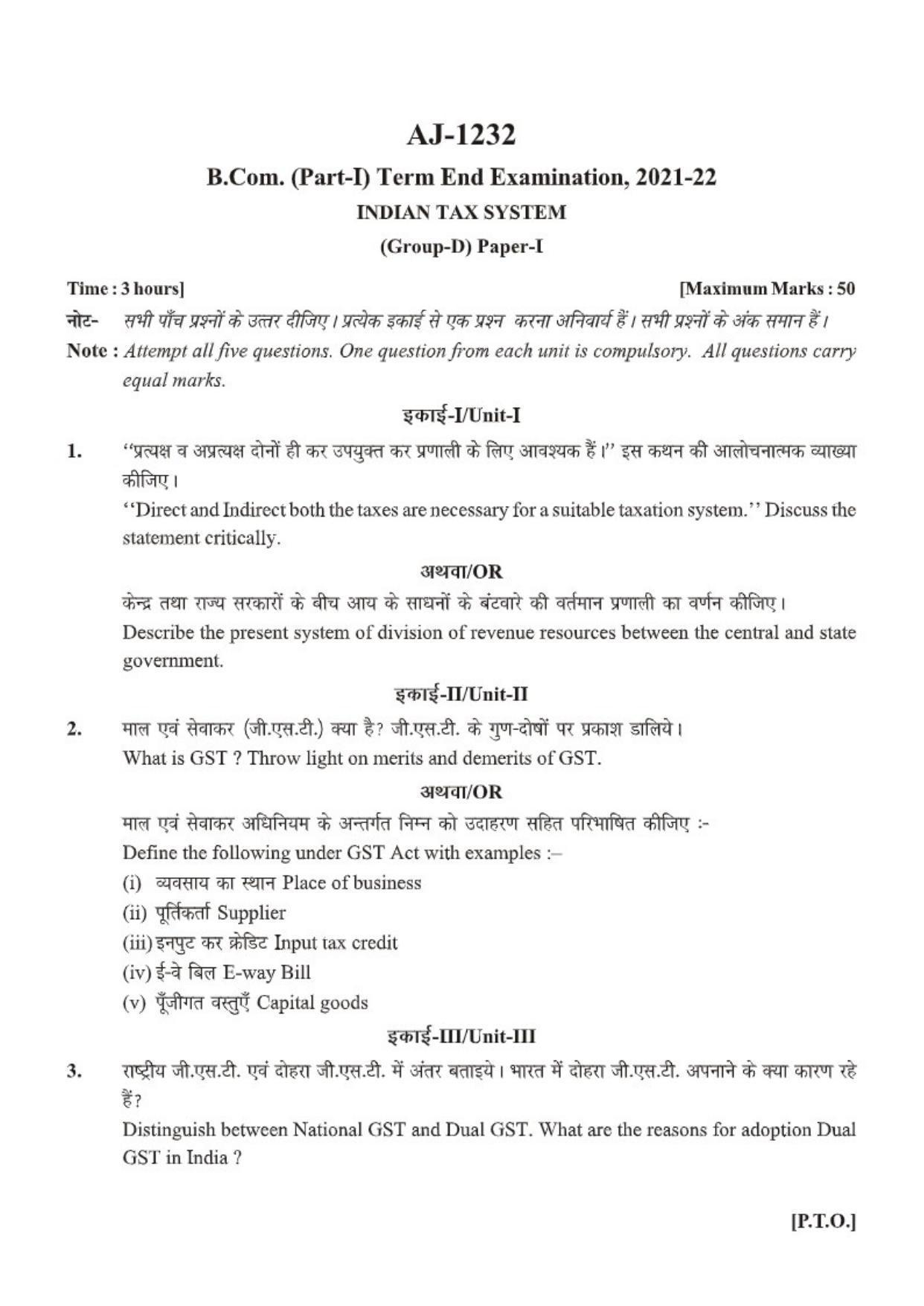 Bilaspur University Question Paper 2021-2022: B.COM Part-I (One) (10+2+3) Tax Pro.& Pract. I. Ind. Tax Sys. Paper 1 - Page 1