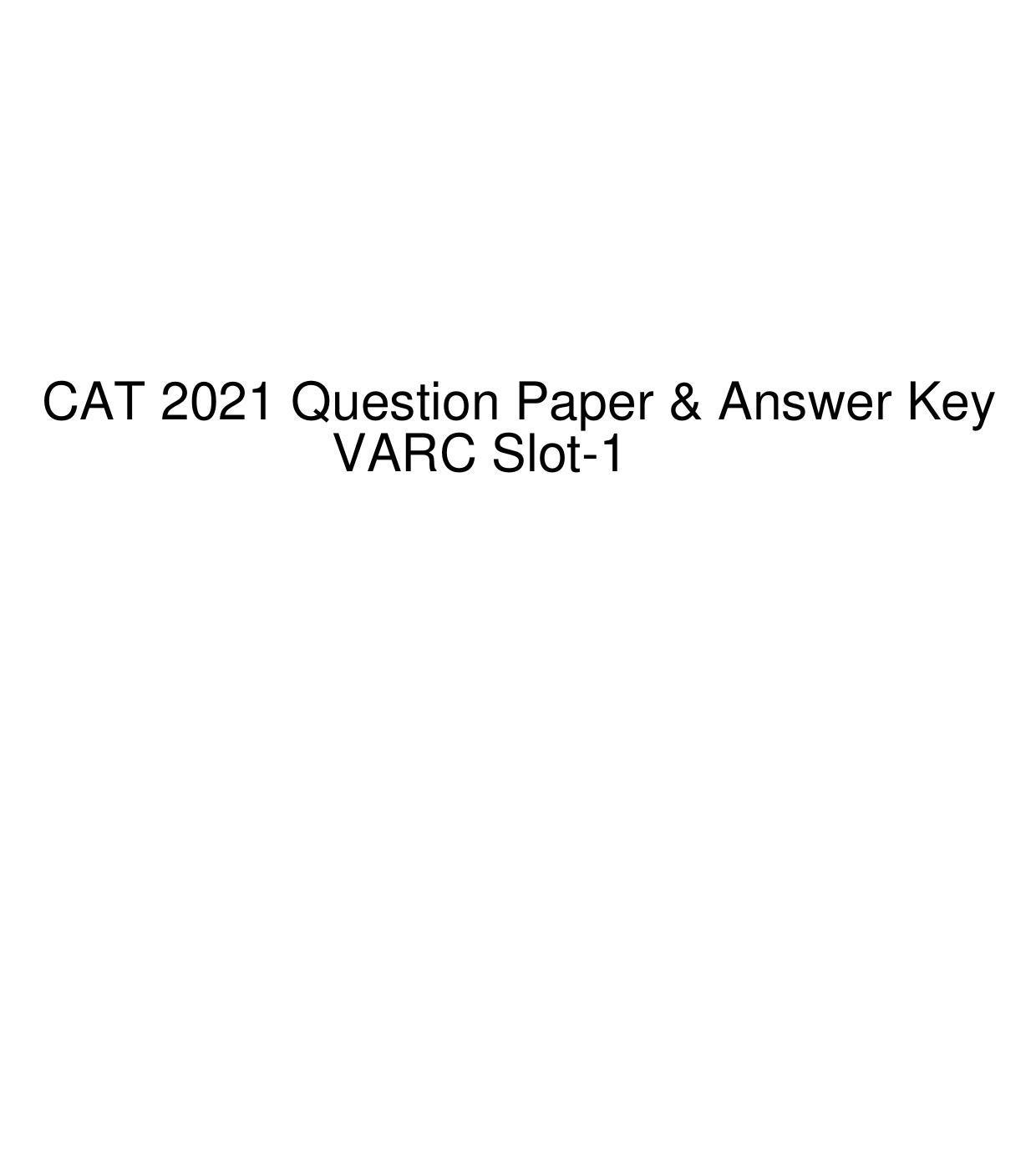 CAT 2022 CAT VARC Slot 1 Question Paper - Page 1