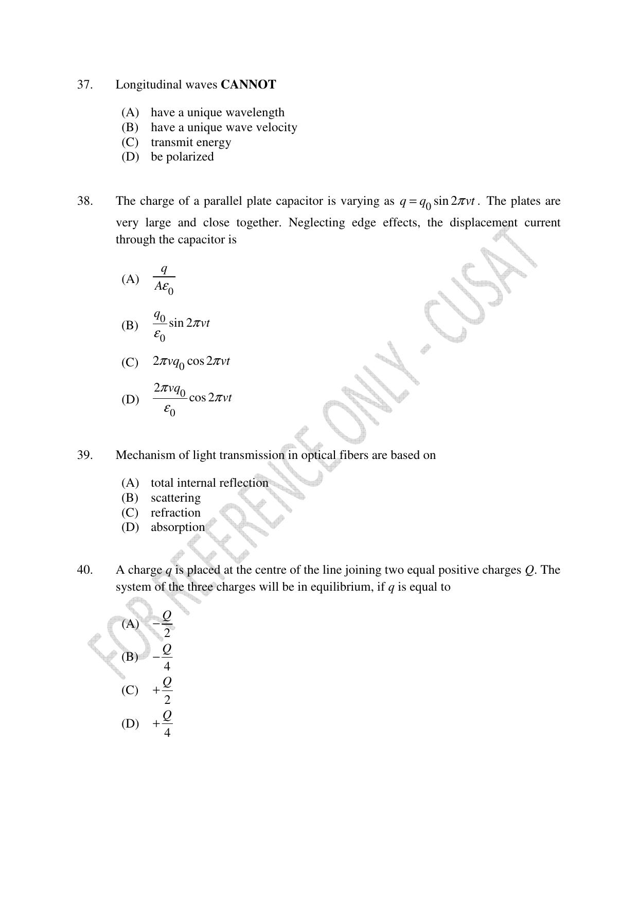 CUSAT CAT 2023 Test For Physics Chemistry Mathematics Shift IV Question Paper - Page 9