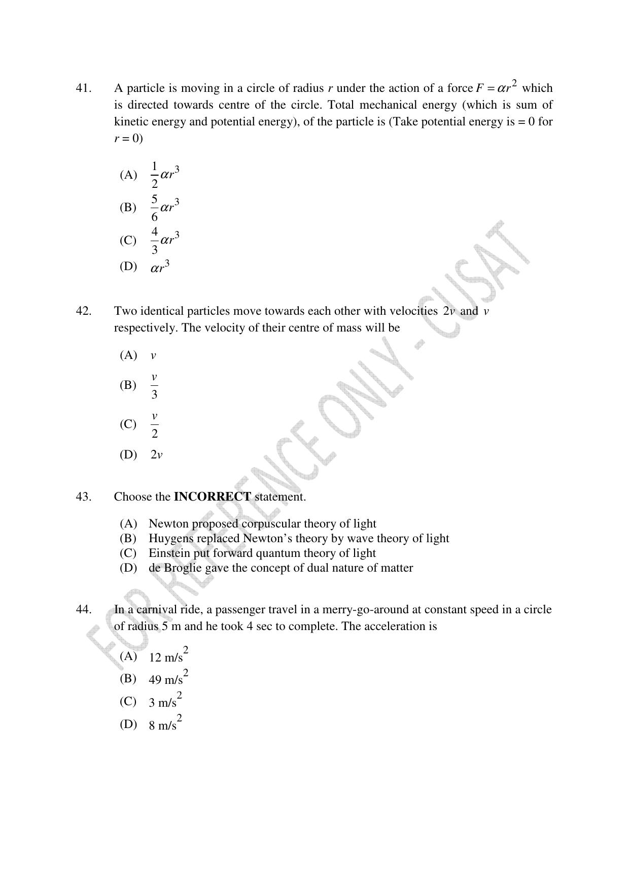 CUSAT CAT 2023 Test For Physics Chemistry Mathematics Shift IV Question Paper - Page 10