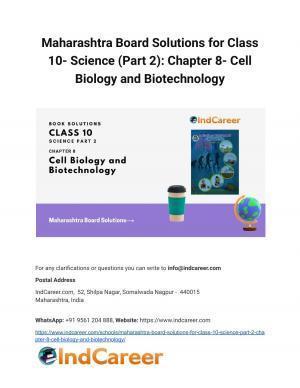 Maharashtra Board Solutions for Class 10- Science (Part 2): Chapter 8- Cell Biology and Biotechnology