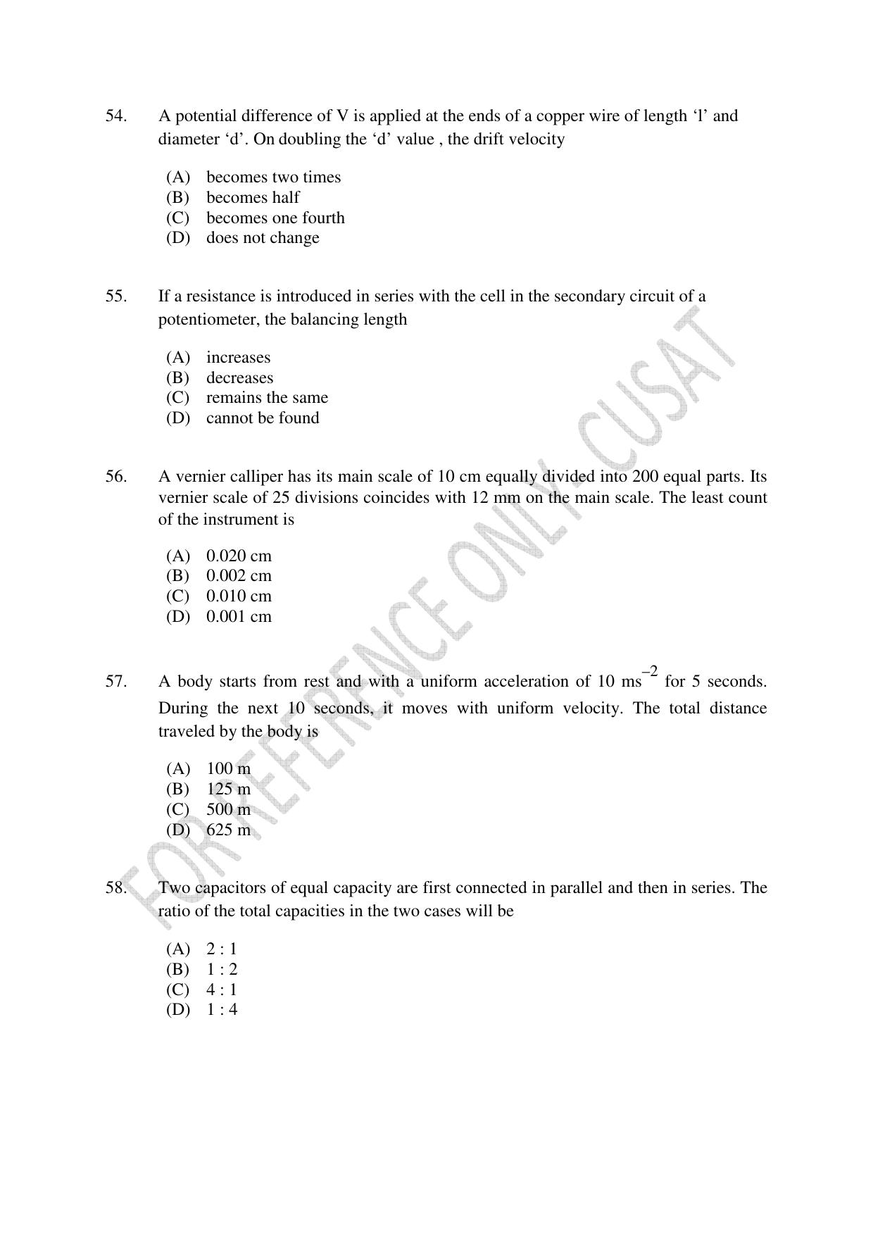 CUSAT CAT 2022 Test in Physics Chemistry and Mathematics (Shift 1) Question Paper - Page 11