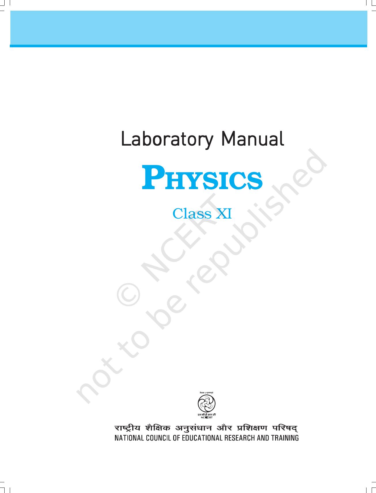 NCERT Laboratory Manuals for Class XI Physics - Major Skills in Physics Practical work - Page 1