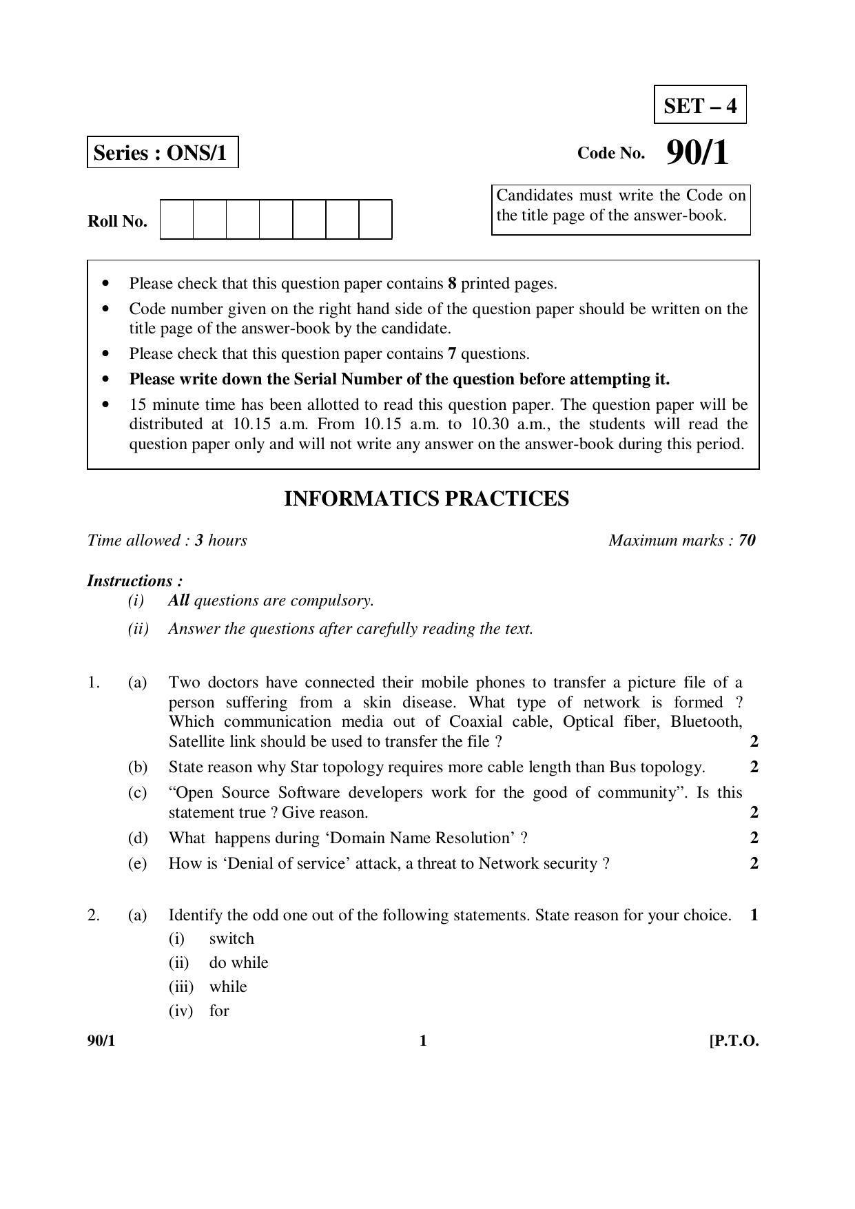 CBSE Class 12 90-1 INFORMATICS PRACTICES 2016 Question Paper - Page 1