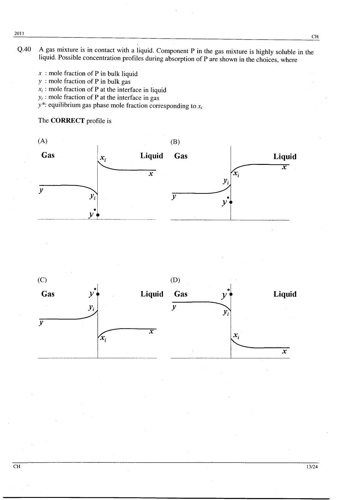 GATE 2011 Chemical Engineering (CH) Question Paper with Answer Key - Page 13