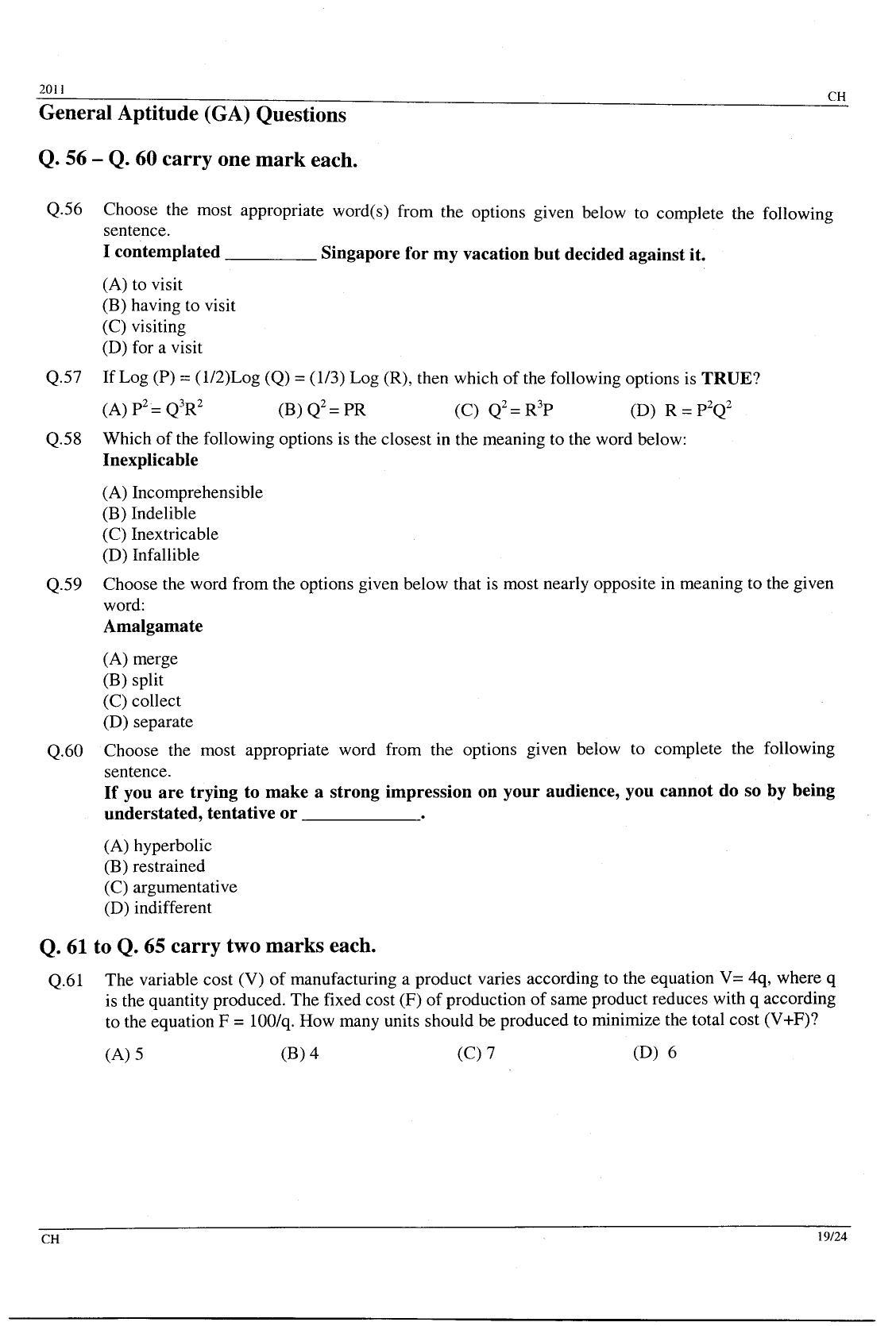 GATE 2011 Chemical Engineering (CH) Question Paper with Answer Key - Page 19
