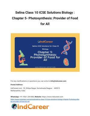Selina Class 10 ICSE Solutions Biology : Chapter 5- Photosynthesis: Provider of Food for All