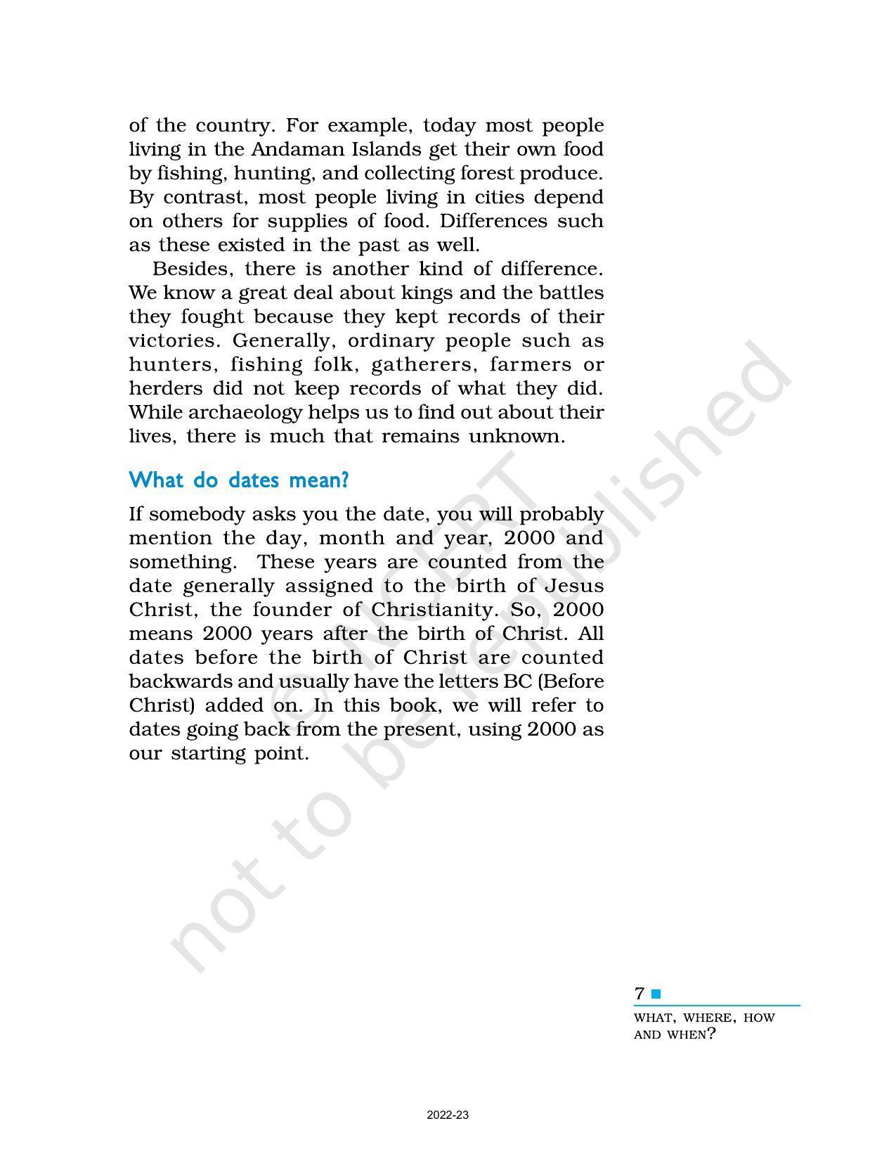 NCERT Book for Class 6 History (Social Science) : Chapter 1-What Where, How, and When? - Page 7