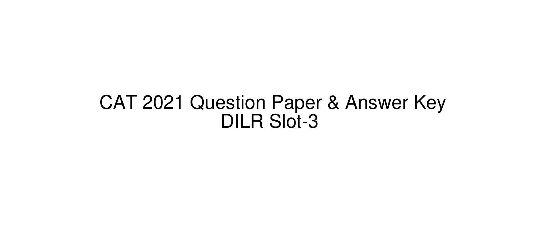 CAT 2022 CAT DILR Slot 3 Question Paper - Page 1
