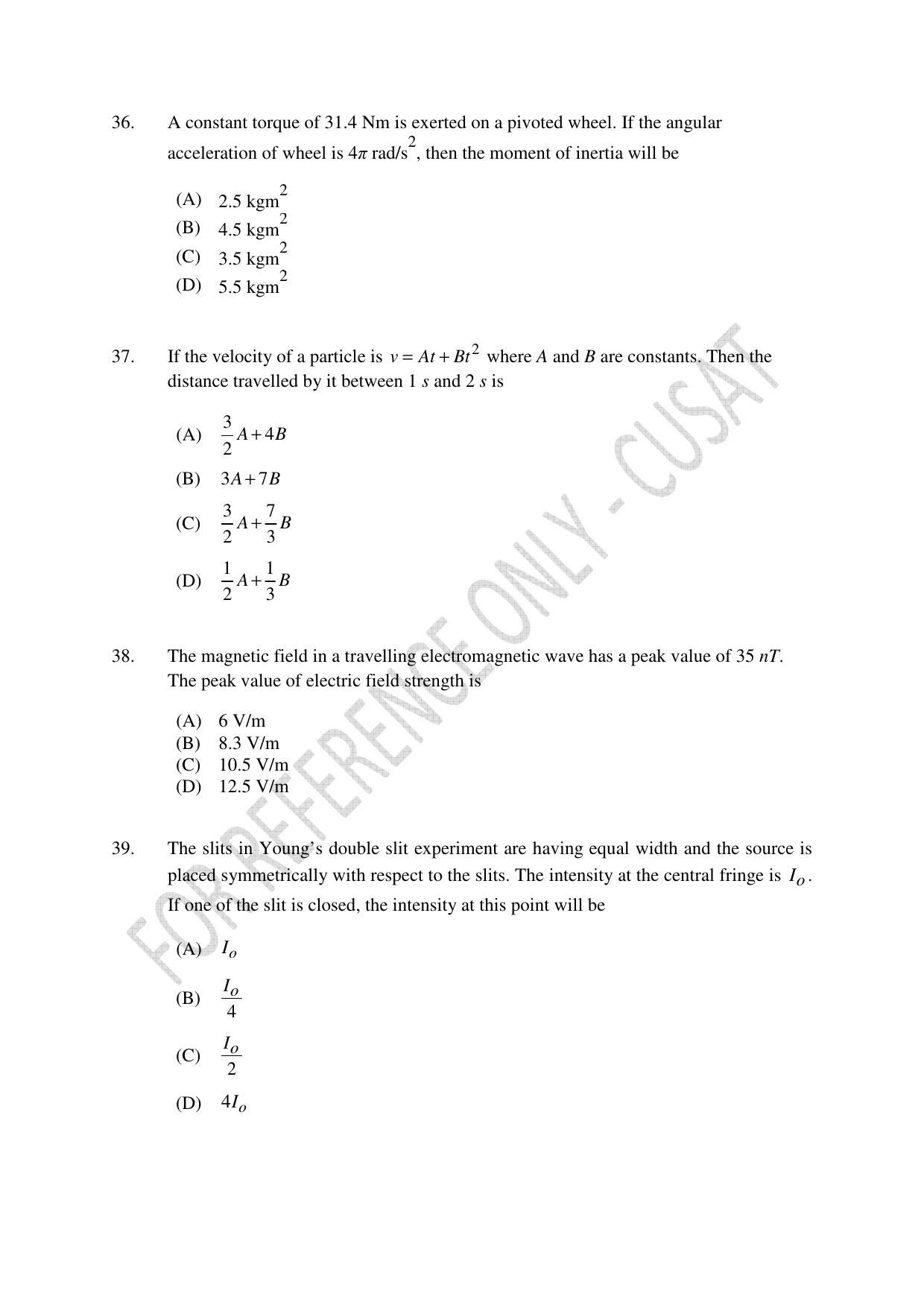 CUSAT CAT 2023 Test For Physics Chemistry Mathematics Shift II Question Paper - Page 9
