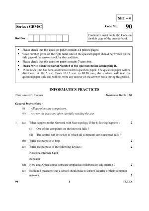 CBSE Class 12 90 (Informatics Practices) 2017-comptt Question Paper